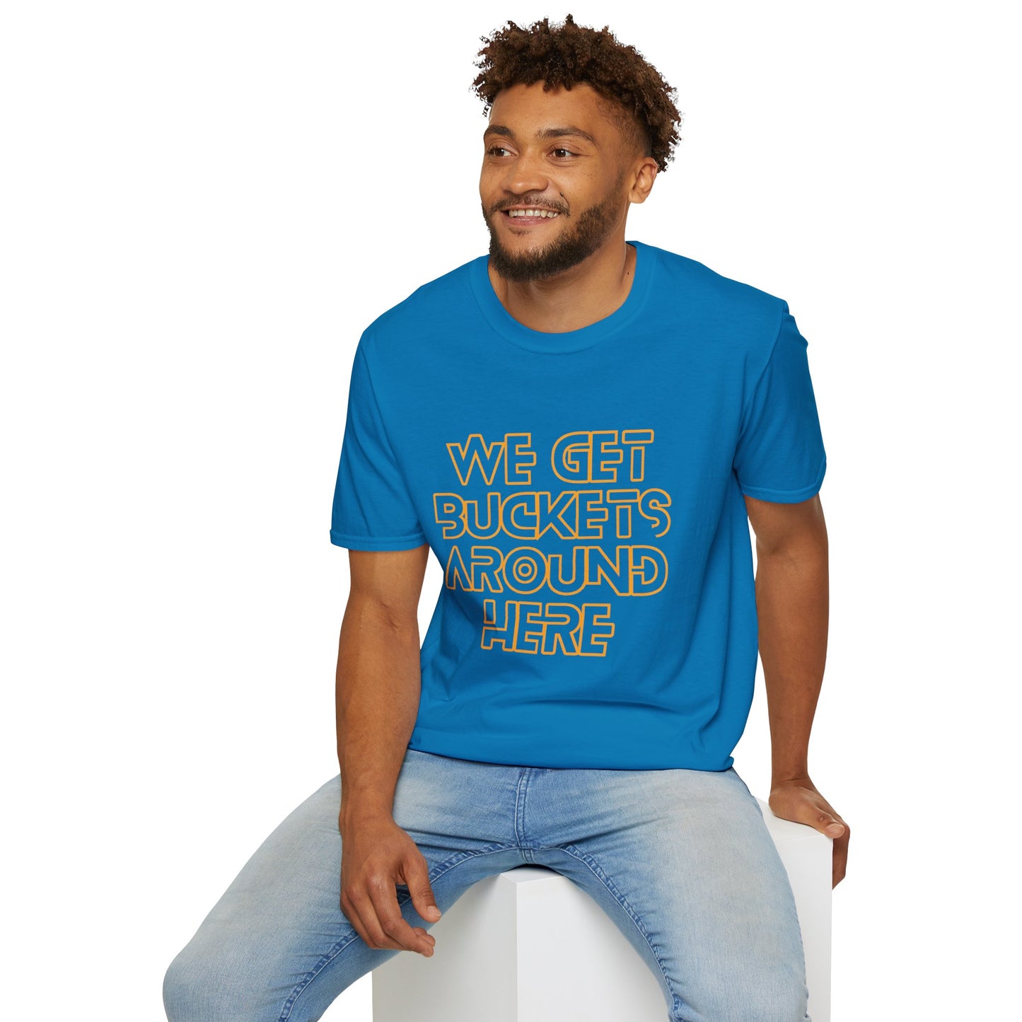 We Get Buckets Around Here | Get Buckets | Basketball Shirt | Unisex Basketball Shirt | Sports Shirt | Baller Shirt | Mighty Lifestyle | Softstyle T-Shirt