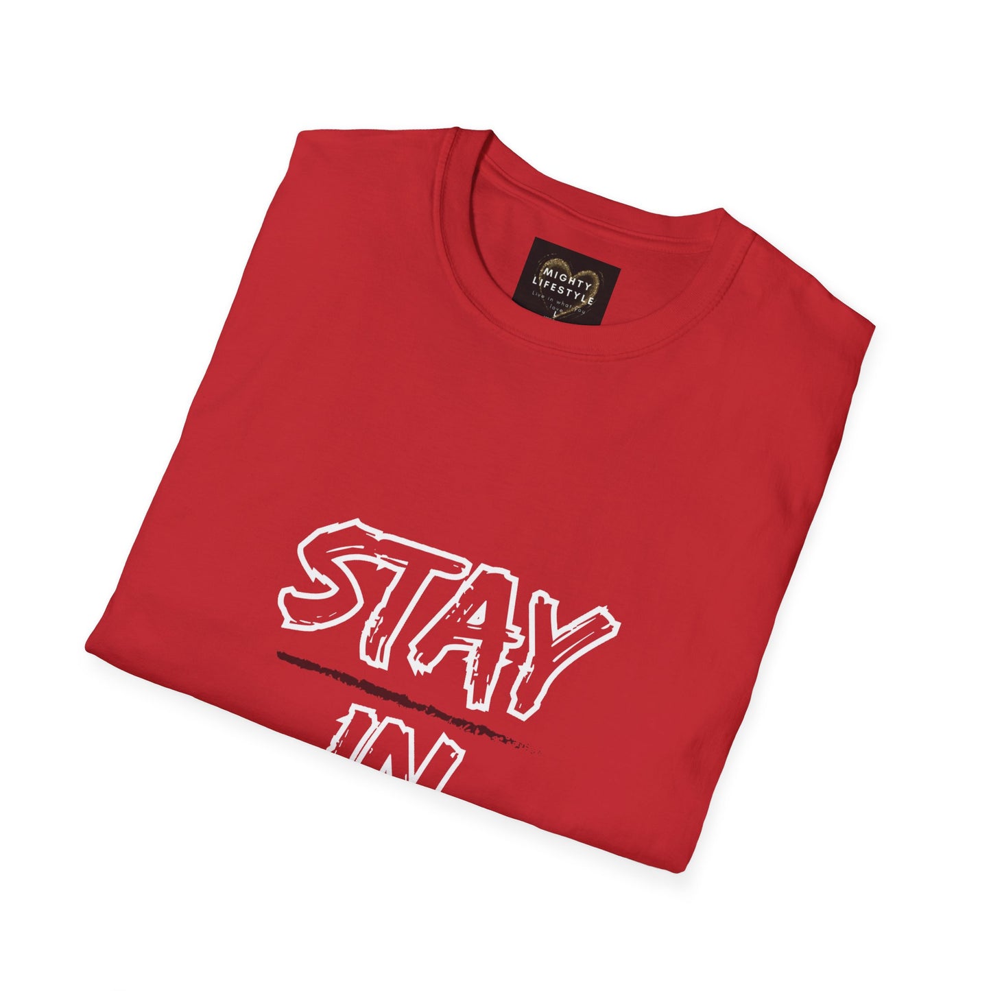 Stay In Your Bag | Motivational Shirt | Travel Basketball| AAU Basketball | Basketball Shirt |Basketball Mom| Basketball Dad | Unisex Basketball Shirt | Sports Shirt | Baller Shirt | Mighty Lifestyle | Softstyle T-Shirt