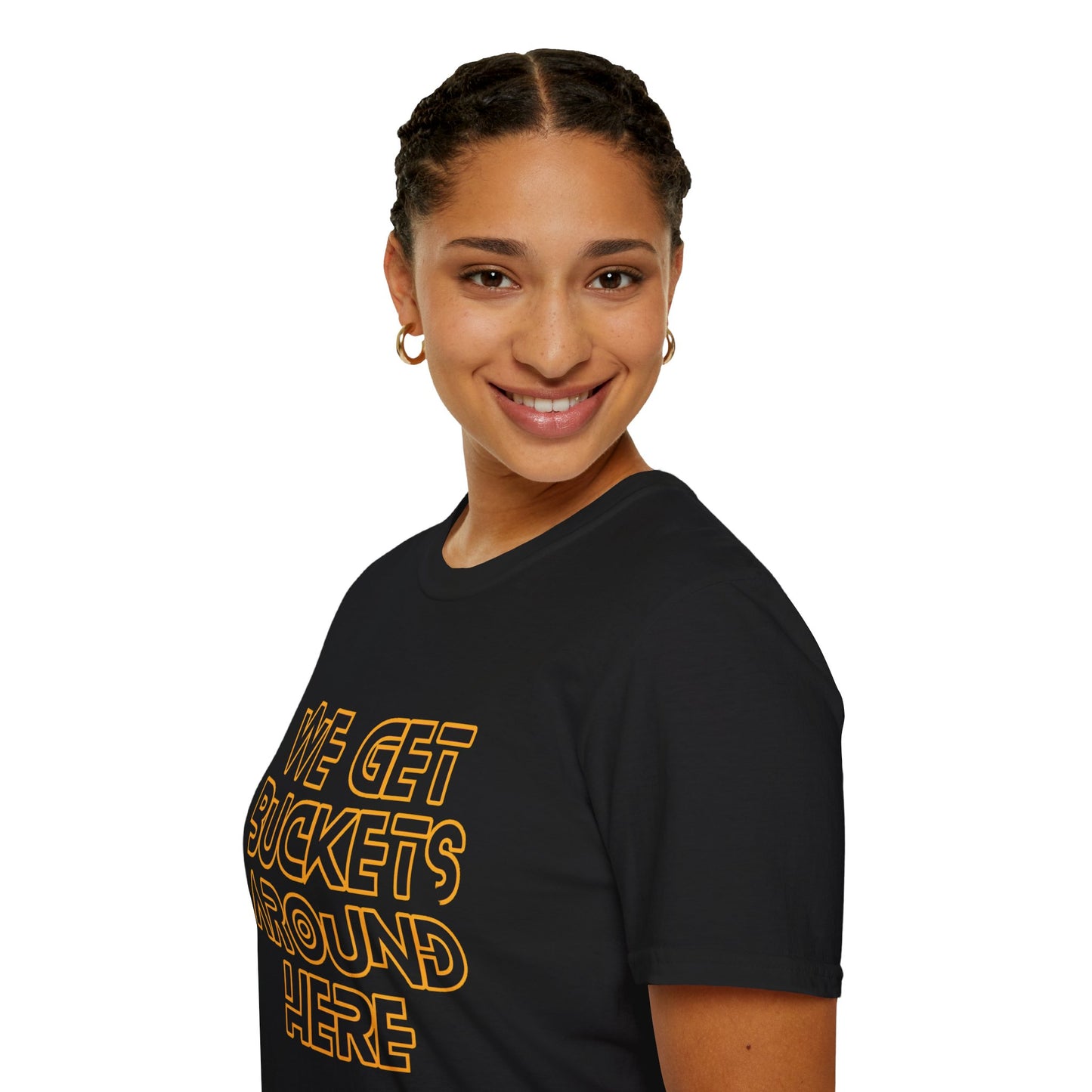 We Get Buckets Around Here | Get Buckets | Basketball Shirt | Unisex Basketball Shirt | Sports Shirt | Baller Shirt | Mighty Lifestyle | Softstyle T-Shirt