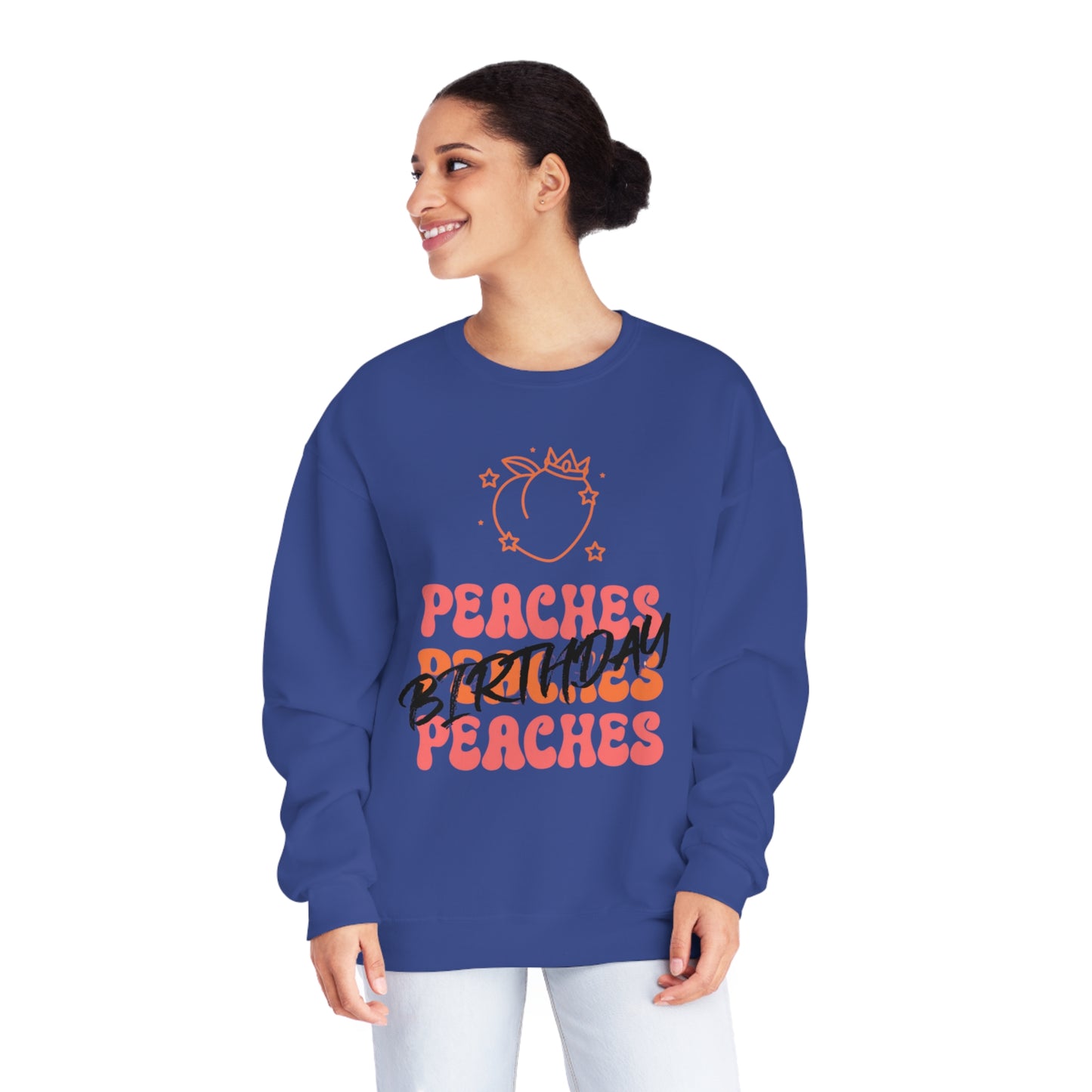 Peaches Peaches Peaches Birthday, Birthday Sweater, Happy Birthday, Unisex NuBlend® Crewneck Sweatshirt