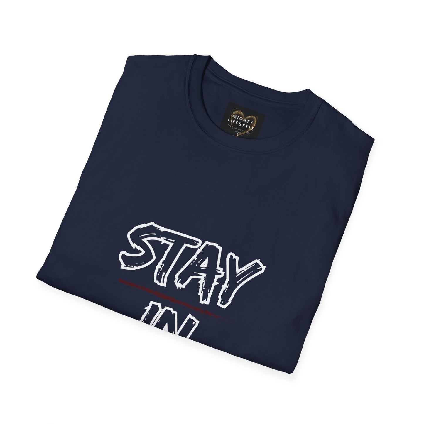 Stay In Your Bag | Motivational Shirt | Travel Basketball| AAU Basketball | Basketball Shirt |Basketball Mom| Basketball Dad | Unisex Basketball Shirt | Sports Shirt | Baller Shirt | Mighty Lifestyle | Softstyle T-Shirt
