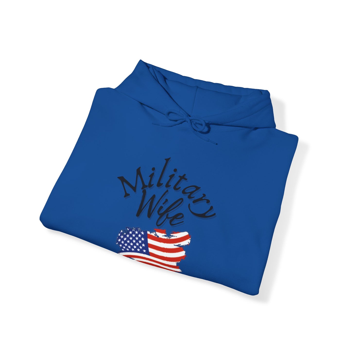 Military Wife Hoodie, Hoodie for Patriot, Hoodie for mom, Hoodie for women, Gift for army wife, Gift for marine wife