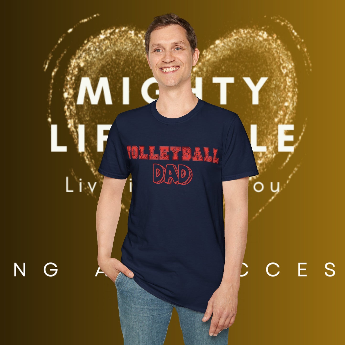 Volleyball Dad | Volleyball Shirt | Sports Shirt | Gift for Dad Gift for Father | Baller Shirt | Mighty Lifestyle | Softstyle T-Shirt
