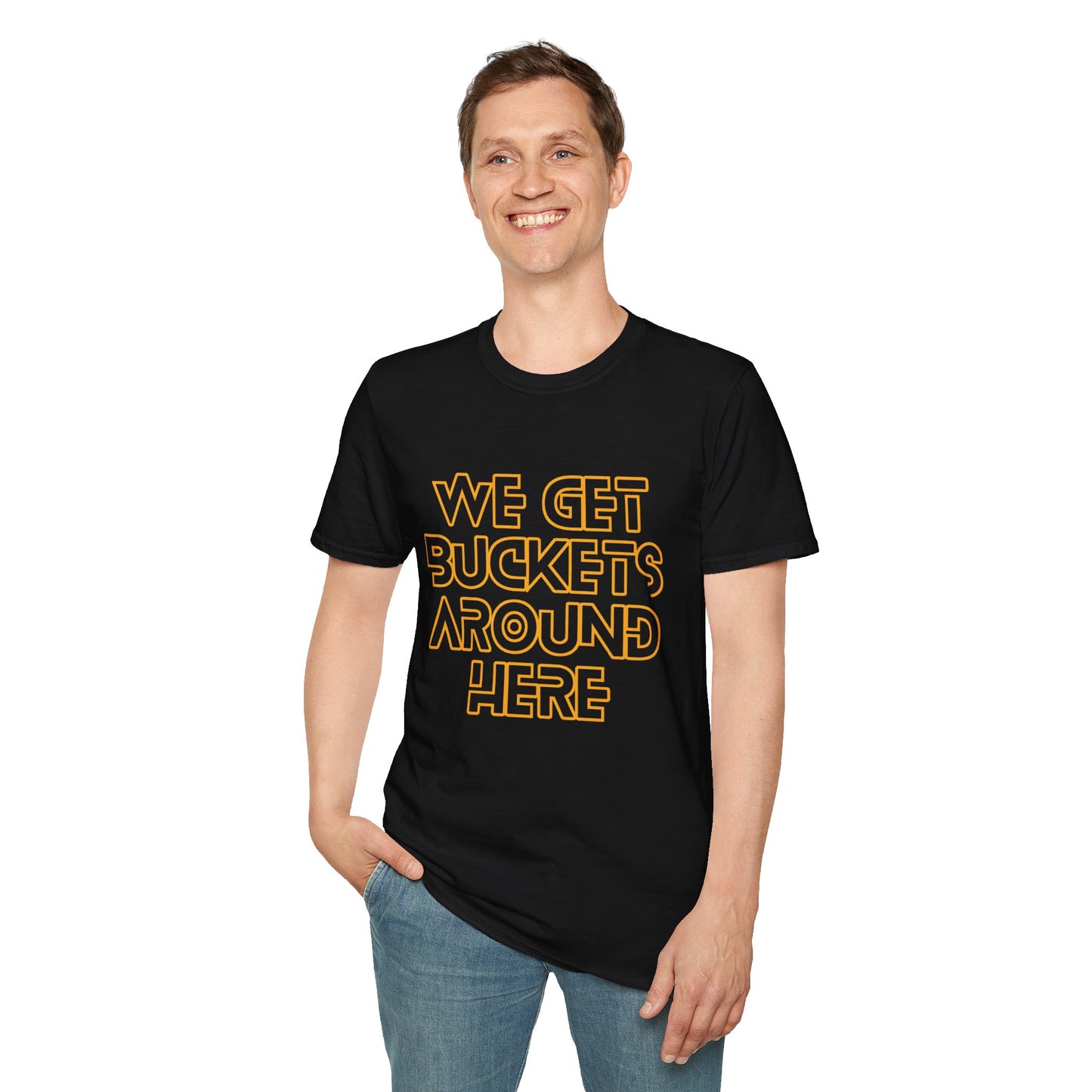 We Get Buckets Around Here | Get Buckets | Basketball Shirt | Unisex Basketball Shirt | Sports Shirt | Baller Shirt | Mighty Lifestyle | Softstyle T-Shirt