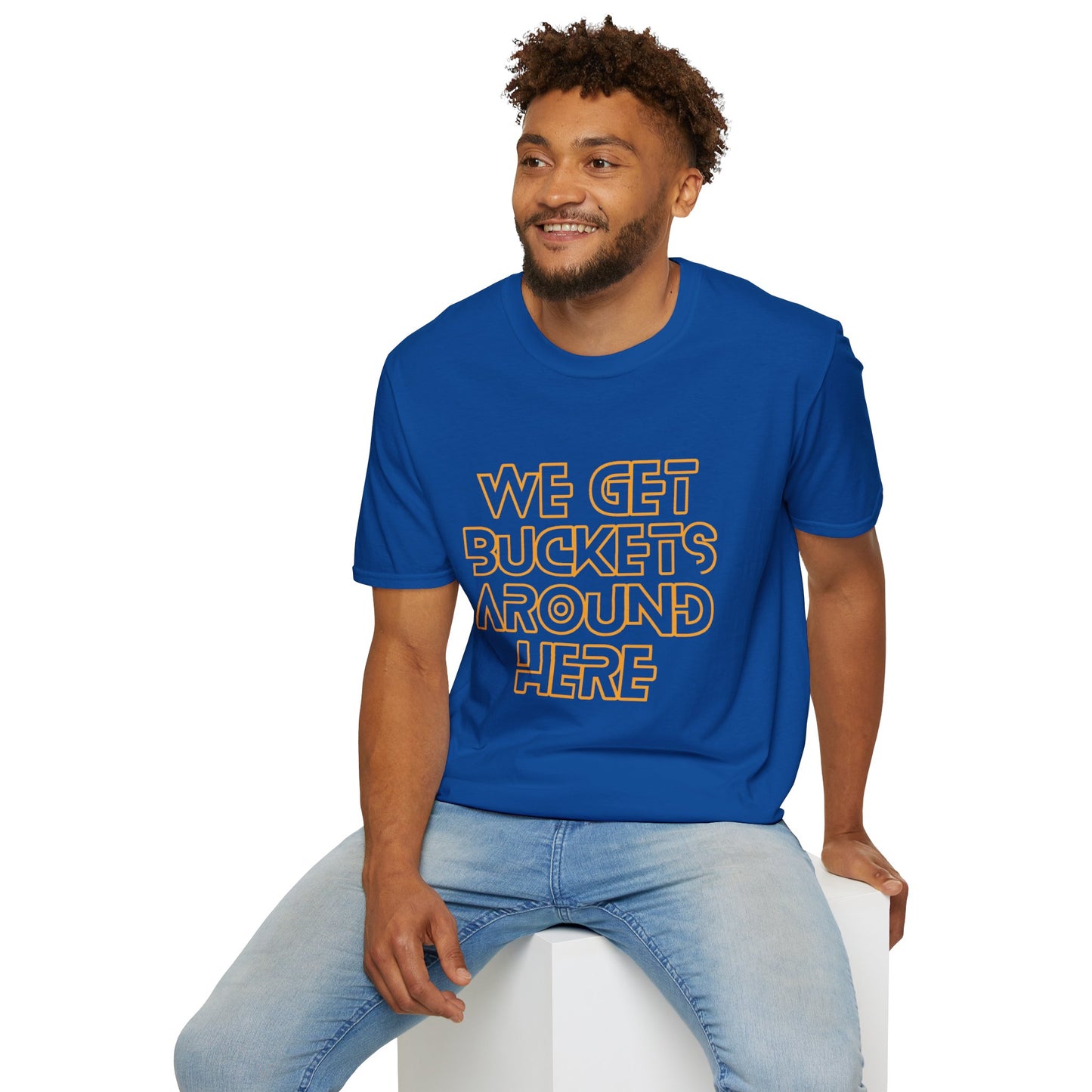 We Get Buckets Around Here | Get Buckets | Basketball Shirt | Unisex Basketball Shirt | Sports Shirt | Baller Shirt | Mighty Lifestyle | Softstyle T-Shirt