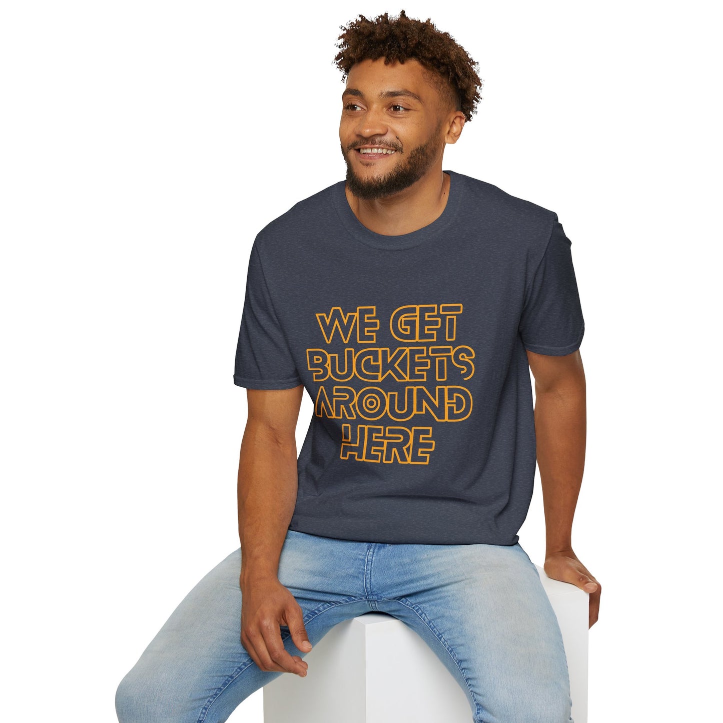 We Get Buckets Around Here | Get Buckets | Basketball Shirt | Unisex Basketball Shirt | Sports Shirt | Baller Shirt | Mighty Lifestyle | Softstyle T-Shirt