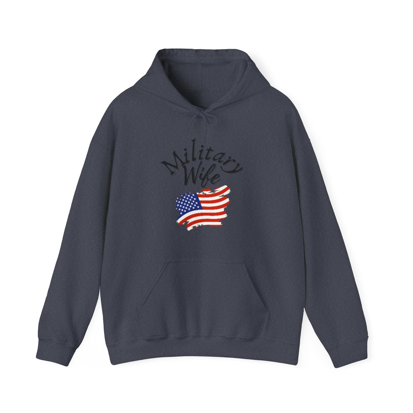 Military Wife Hoodie, Hoodie for Patriot, Hoodie for mom, Hoodie for women, Gift for army wife, Gift for marine wife