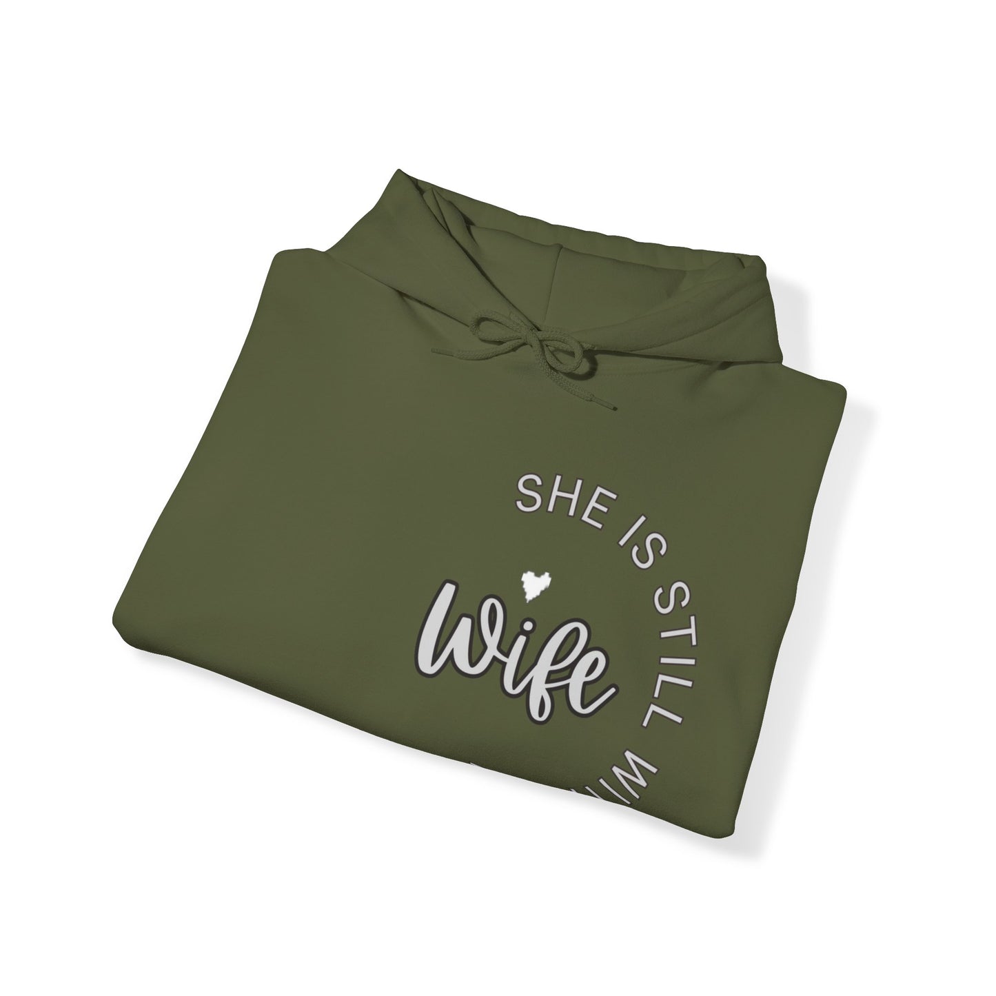 Wife She is Still with Me, Memorial, RIP, Now an Angel, Gone but not forgotten Hoodie, Unisex Heavy Blend™ Hooded Sweatshirt