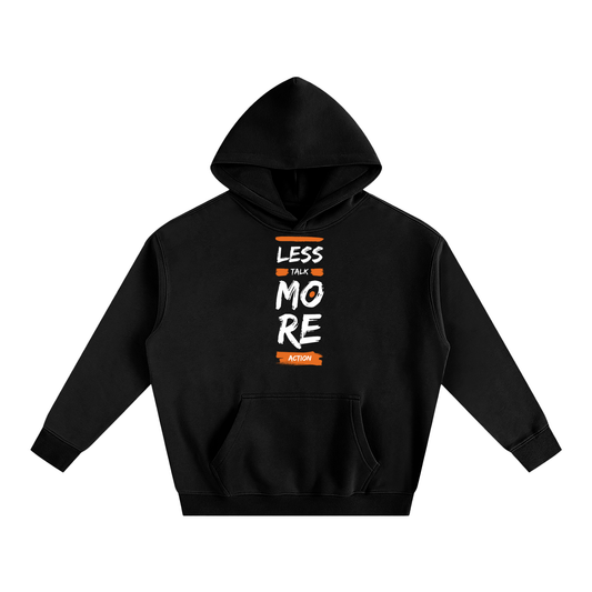 Less Talk More Action Oversize Fleeced Hoodie