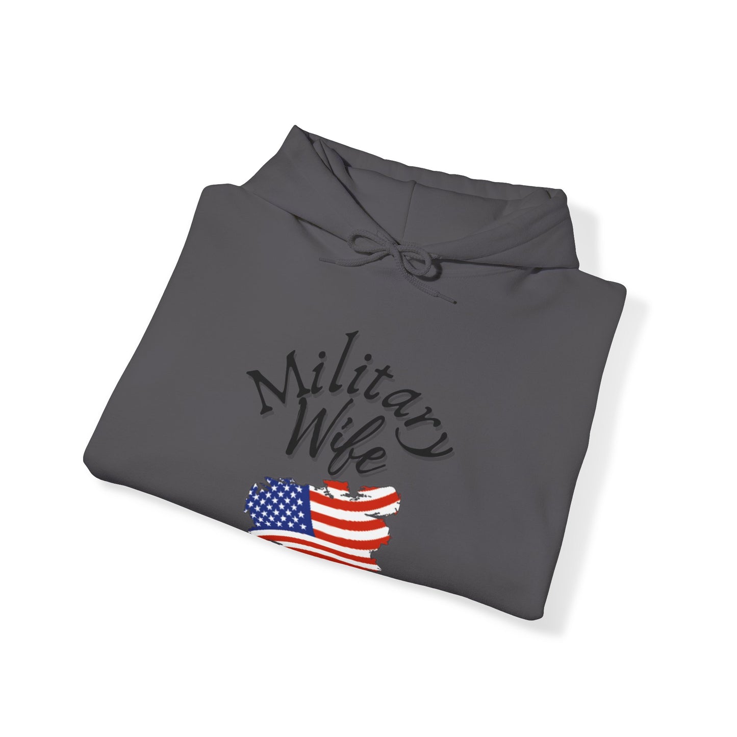 Military Wife Hoodie, Hoodie for Patriot, Hoodie for mom, Hoodie for women, Gift for army wife, Gift for marine wife