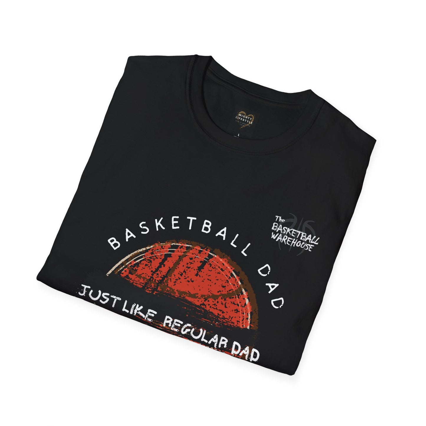 Basketball Dad Louder Prouder Basketball Warehouse Unisex Softstyle T-Shirt - Sporty and Stylish Cotton Tee for Fans