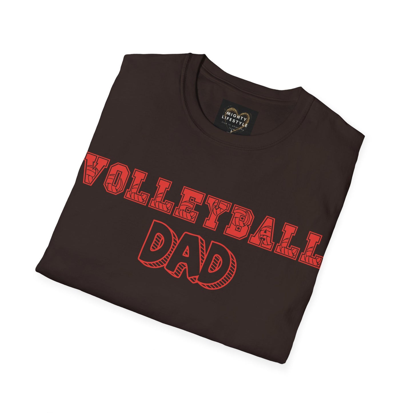 Volleyball Dad | Volleyball Shirt | Sports Shirt | Gift for Dad Gift for Father | Baller Shirt | Mighty Lifestyle | Softstyle T-Shirt