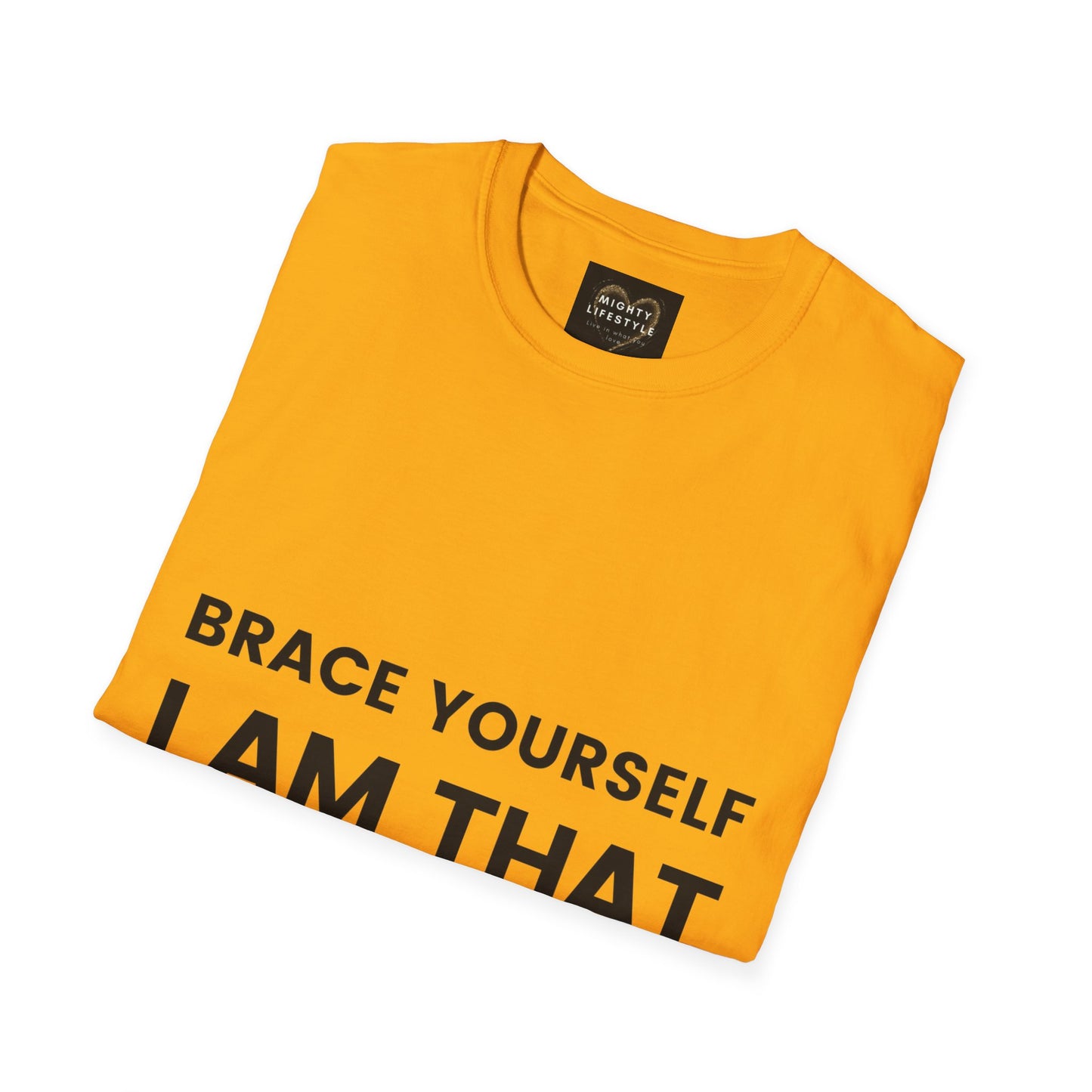 Brace Yourself I Am That Coach | Basketball Shirt | Sports Shirt | Baller Shirt | Mighty Lifestyle | Softstyle T-Shirt - Mighty Lifestyle