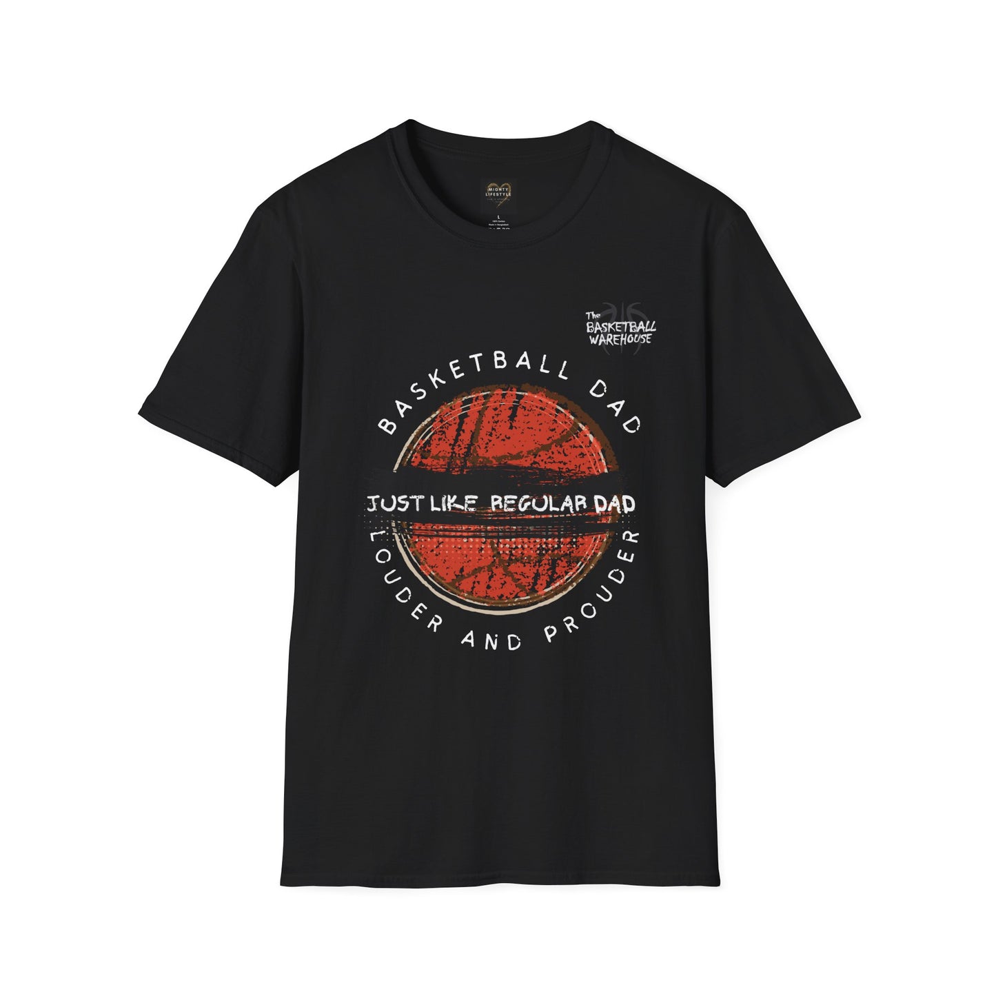 Basketball Dad Louder Prouder Basketball Warehouse Unisex Softstyle T-Shirt - Sporty and Stylish Cotton Tee for Fans