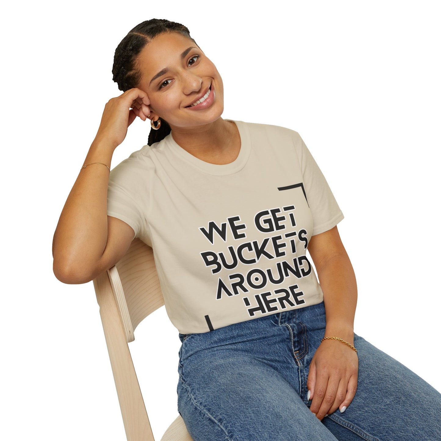We Get Buckets Around Here | Get Buckets | Basketball Shirt | Unisex Basketball Shirt | Sports Shirt | Baller Shirt | Mighty Lifestyle | Softstyle T-Shirt