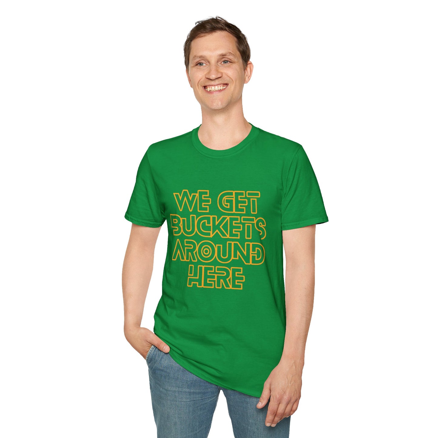 We Get Buckets Around Here | Get Buckets | Basketball Shirt | Unisex Basketball Shirt | Sports Shirt | Baller Shirt | Mighty Lifestyle | Softstyle T-Shirt