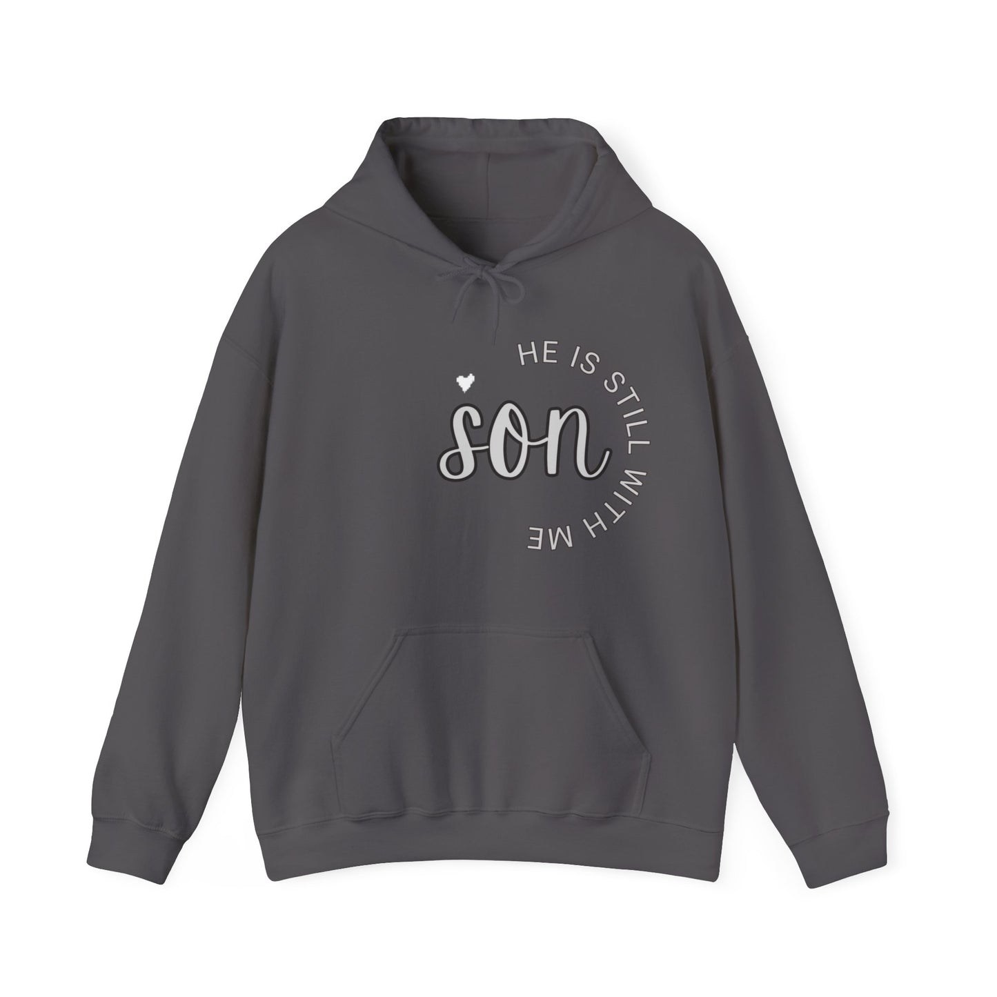 Son He is still with Me, Memorial, RIP, Sleep in Peace, Funeral, Gone but not forgotten Hoodie, Unisex Heavy Blend™ Hooded Sweatshirt