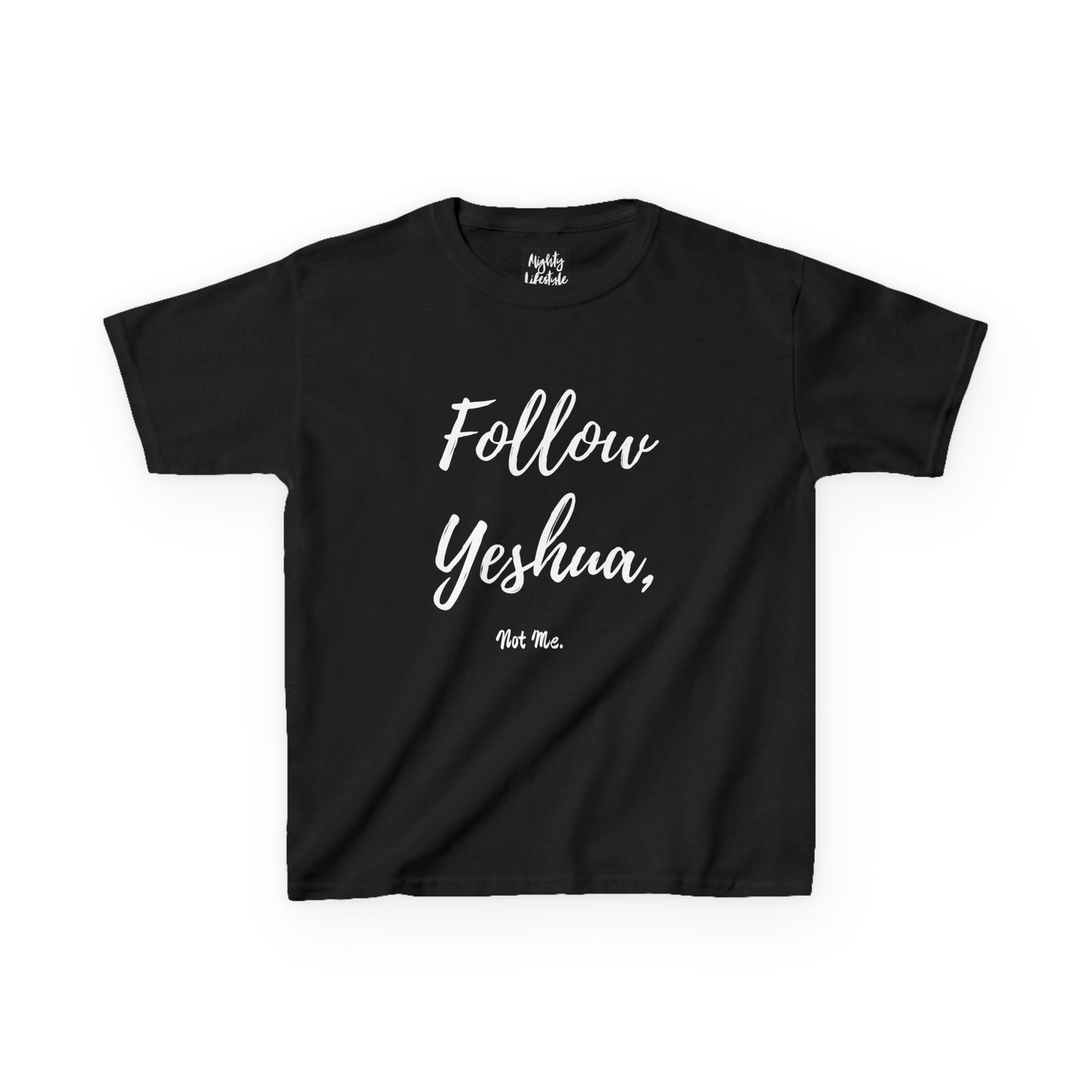 ML - Follow Yeshua, Not Me - Yeshua Kids Tee | Fun Christian T-Shirt for Faith Kids, Religious Gifts, Spiritual Wear, Kids' Tshirt