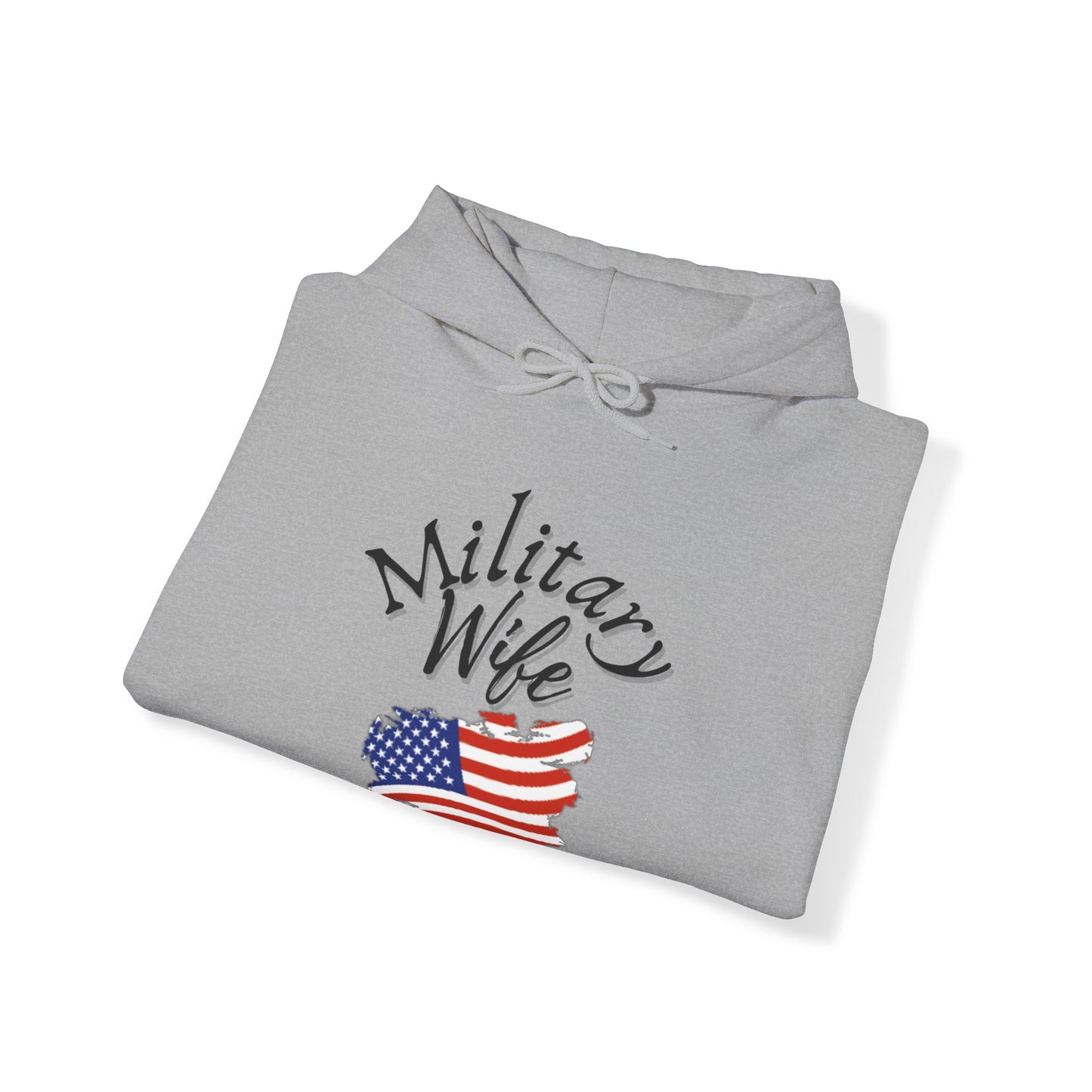 Military Wife Hoodie, Hoodie for Patriot, Hoodie for mom, Hoodie for women, Gift for army wife, Gift for marine wife
