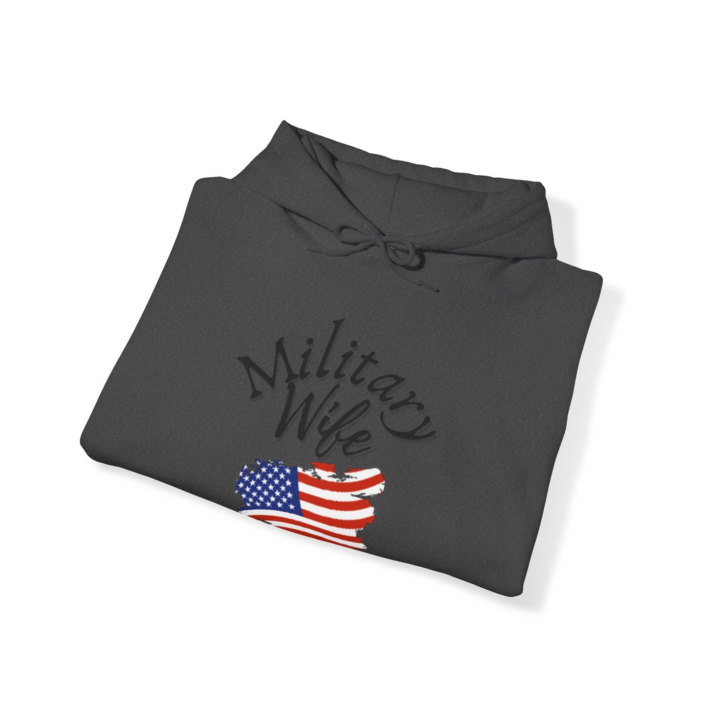 Military Wife Hoodie, Hoodie for Patriot, Hoodie for mom, Hoodie for women, Gift for army wife, Gift for marine wife