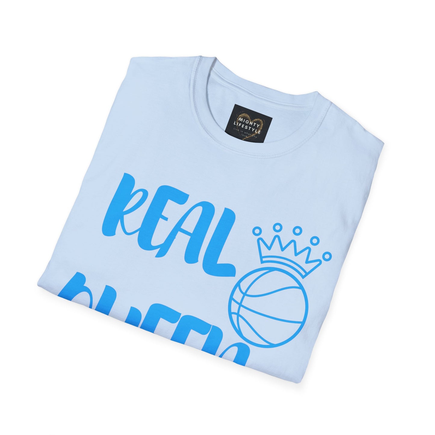 Real Queen Blue Font | Basketball Shirt | Sports Shirt | Baller Shirt | Mighty Lifestyle | Softstyle T-Shirt