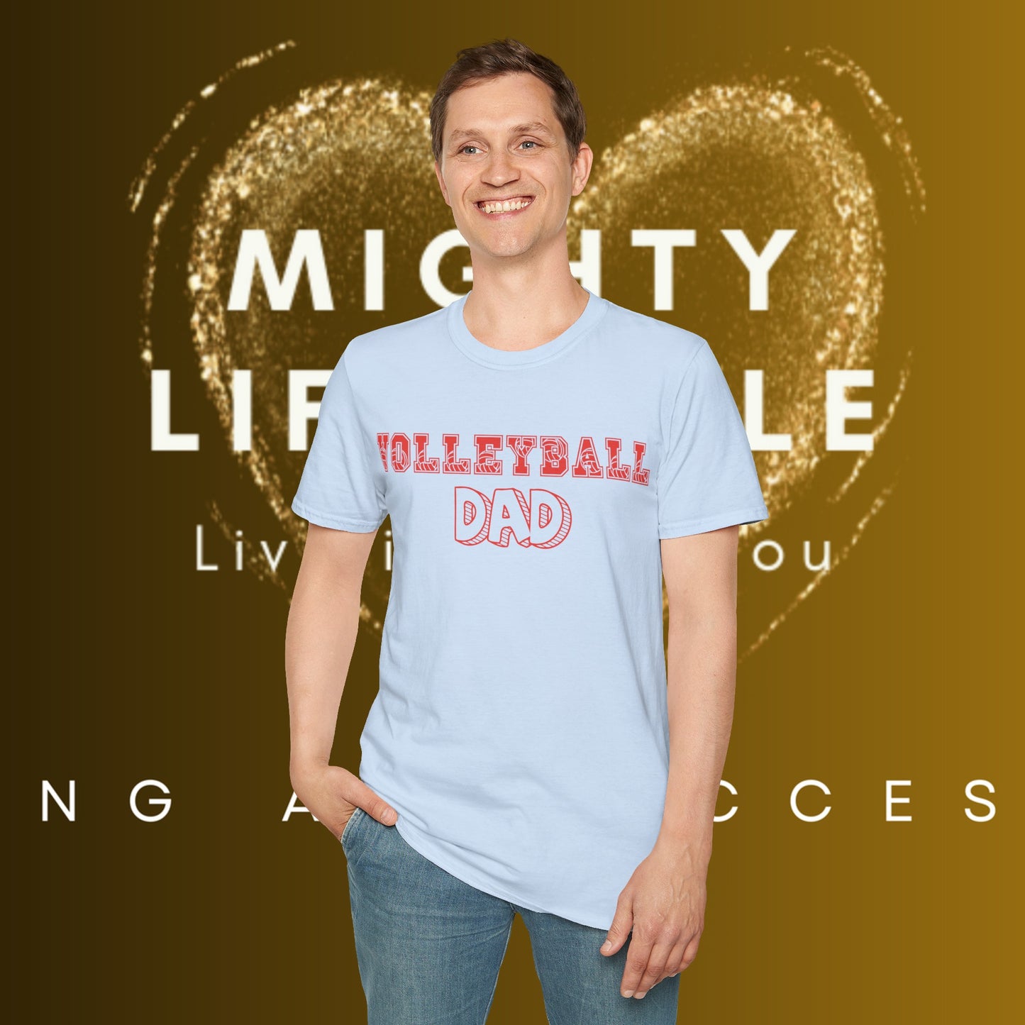 Volleyball Dad | Volleyball Shirt | Sports Shirt | Gift for Dad Gift for Father | Baller Shirt | Mighty Lifestyle | Softstyle T-Shirt
