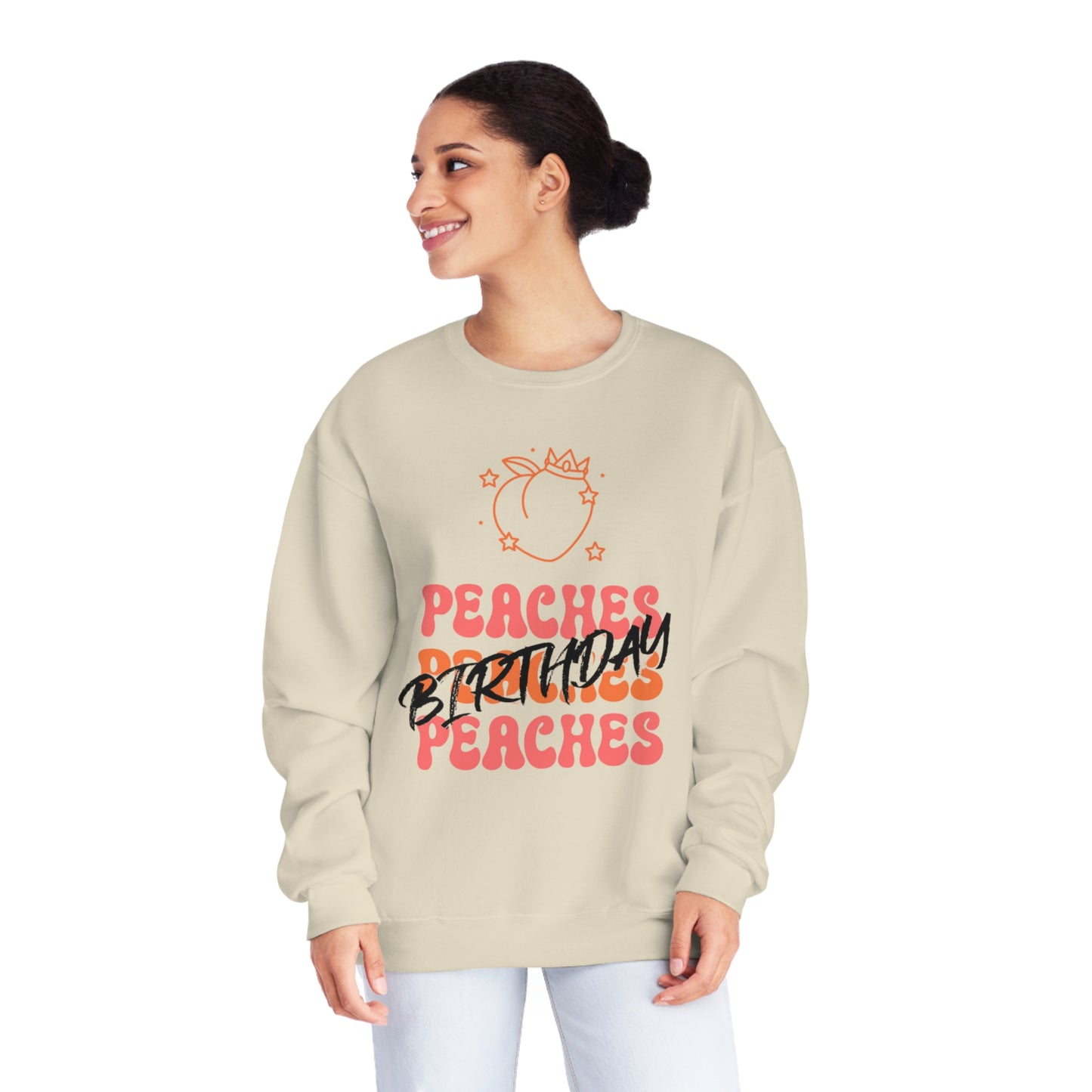 Peaches Peaches Peaches Birthday, Birthday Sweater, Happy Birthday, Unisex NuBlend® Crewneck Sweatshirt