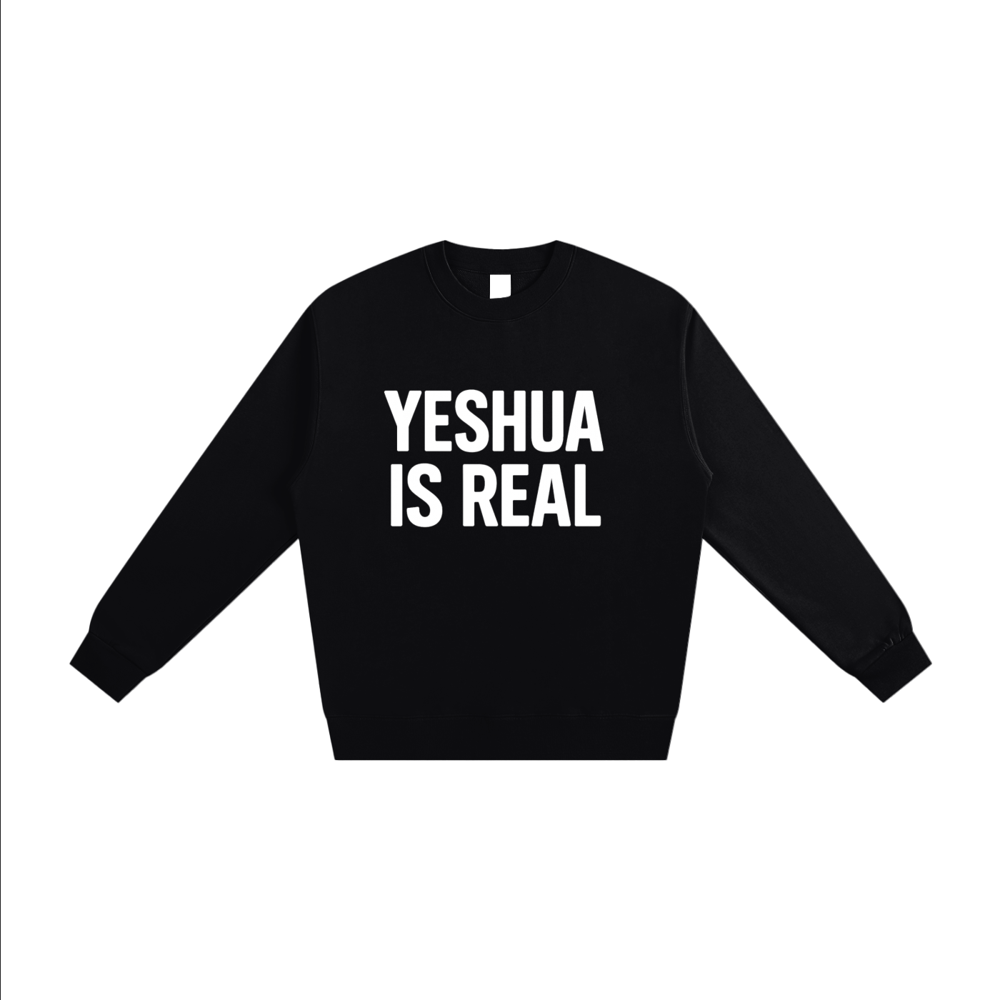 Yeshua is Real Chosen Faith Based Christian Sweater Christian Apparel Heavyweight Essential Adult Sweatshirt