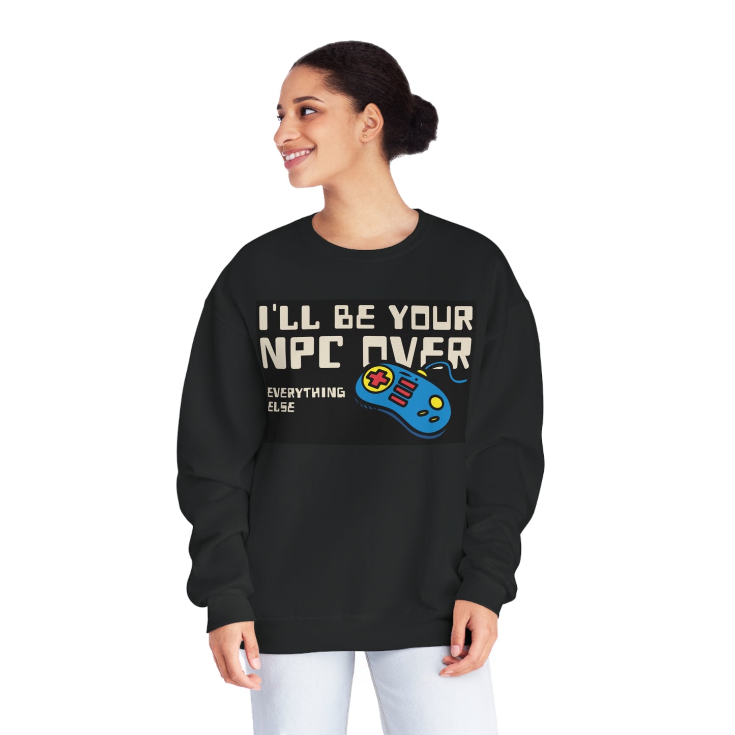 NPC, Non Playable Character, Gamer, Virtual Reality Sweater, Unisex NuBlend® Crewneck Sweatshirt