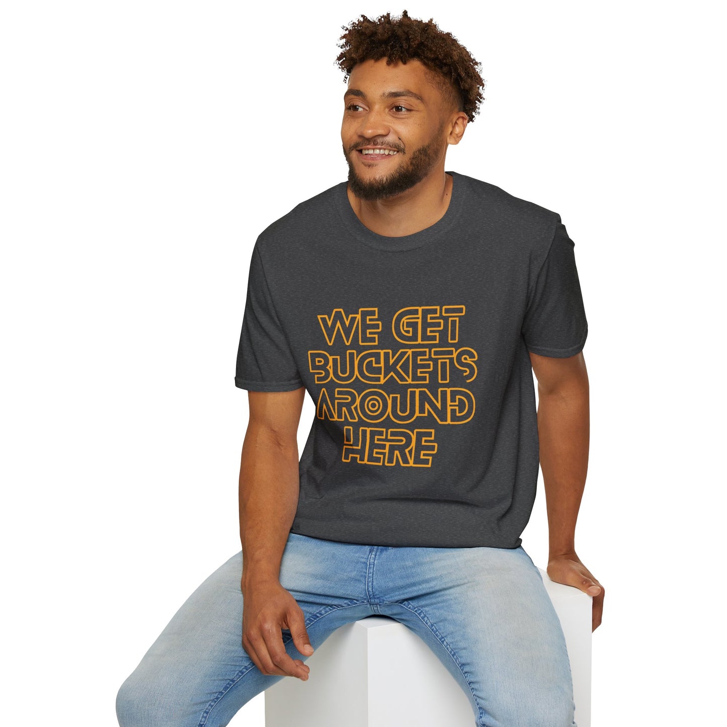 We Get Buckets Around Here | Get Buckets | Basketball Shirt | Unisex Basketball Shirt | Sports Shirt | Baller Shirt | Mighty Lifestyle | Softstyle T-Shirt