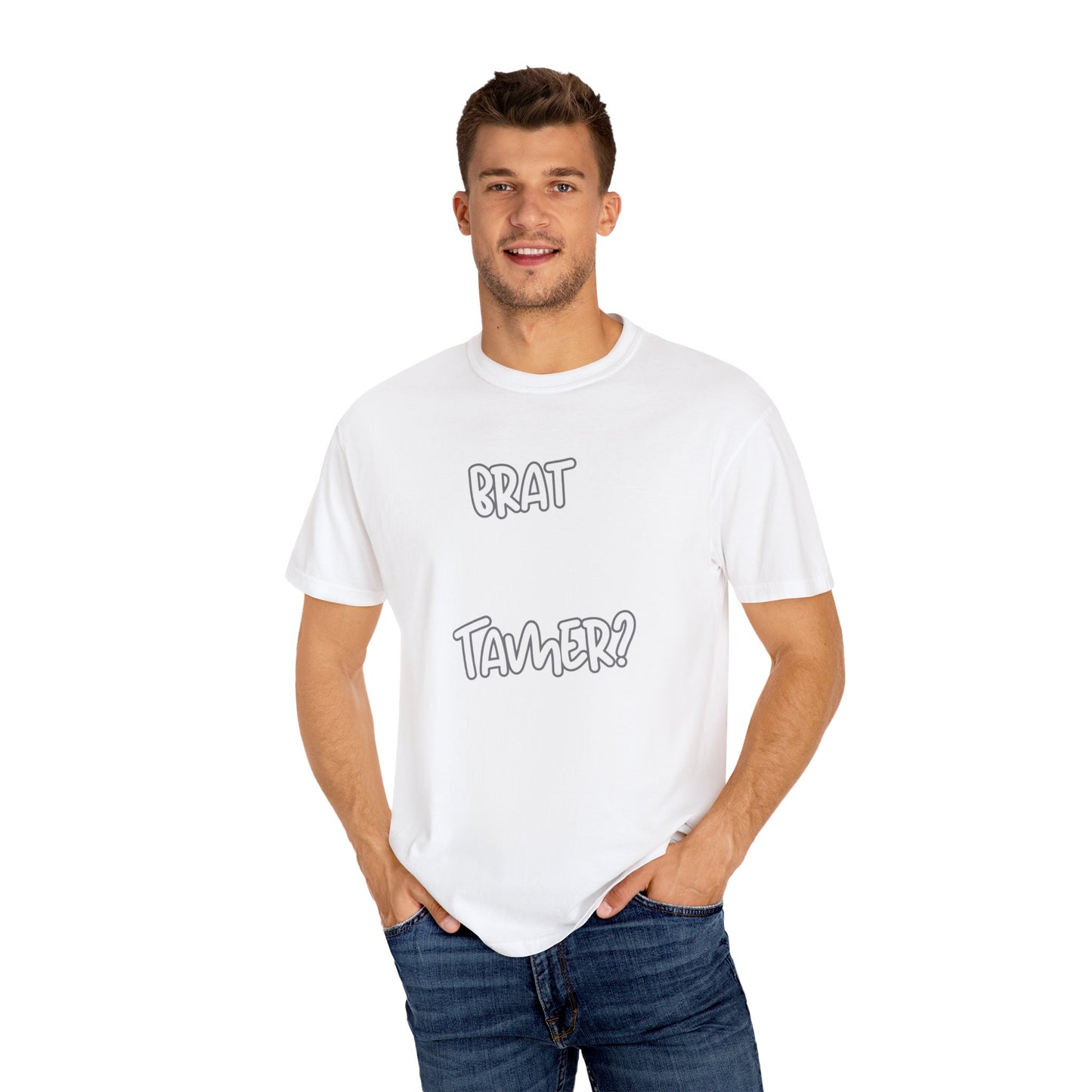 Brat Tamer, Sub_Dom, Shirt, Tee, Bratty, Unisex Garment - Dyed T-shirt - Mighty Lifestyle