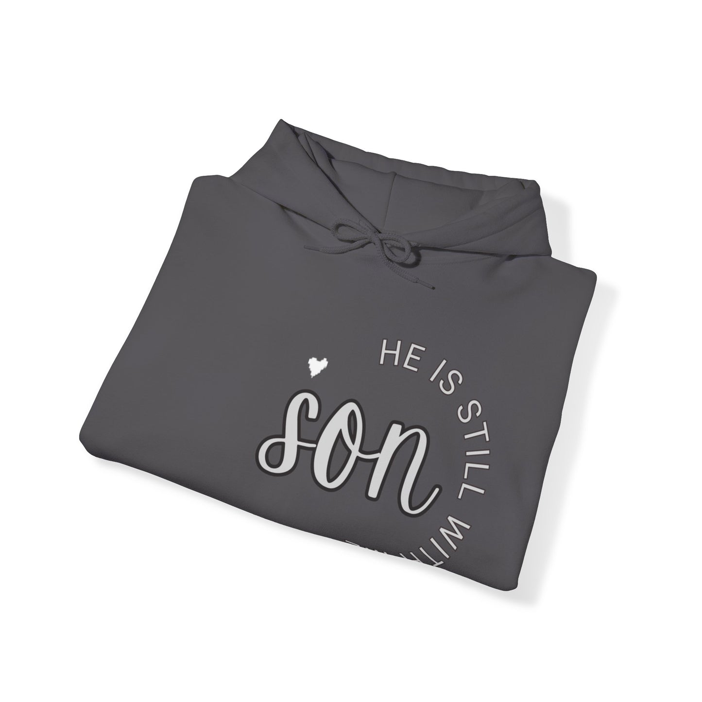 Son He is still with Me, Memorial, RIP, Sleep in Peace, Funeral, Gone but not forgotten Hoodie, Unisex Heavy Blend™ Hooded Sweatshirt