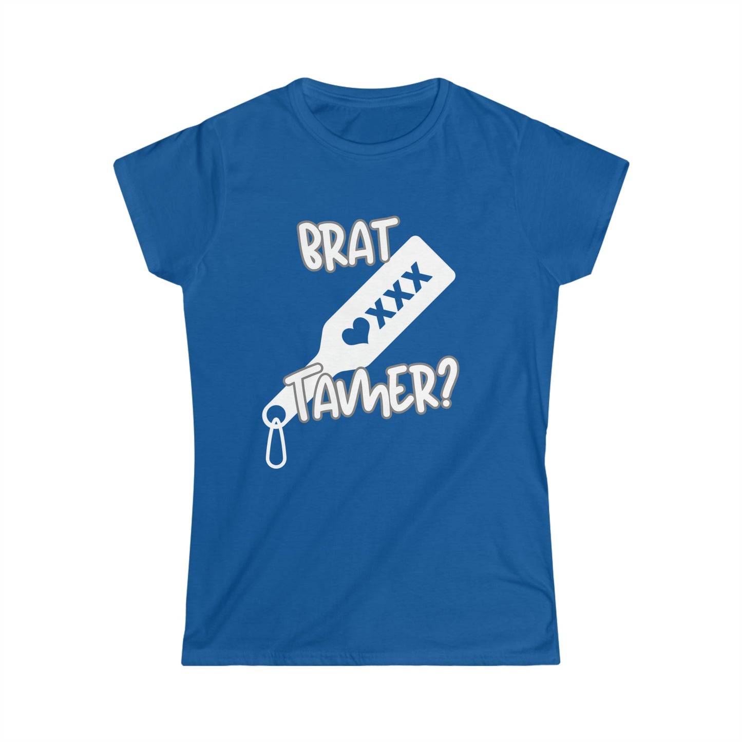 Brat Tamer, Brat Challenge, Bratty Shirt, Dom, Sub, Trendy, Comfortable shirt, Women's Softstyle Tee - Mighty Lifestyle