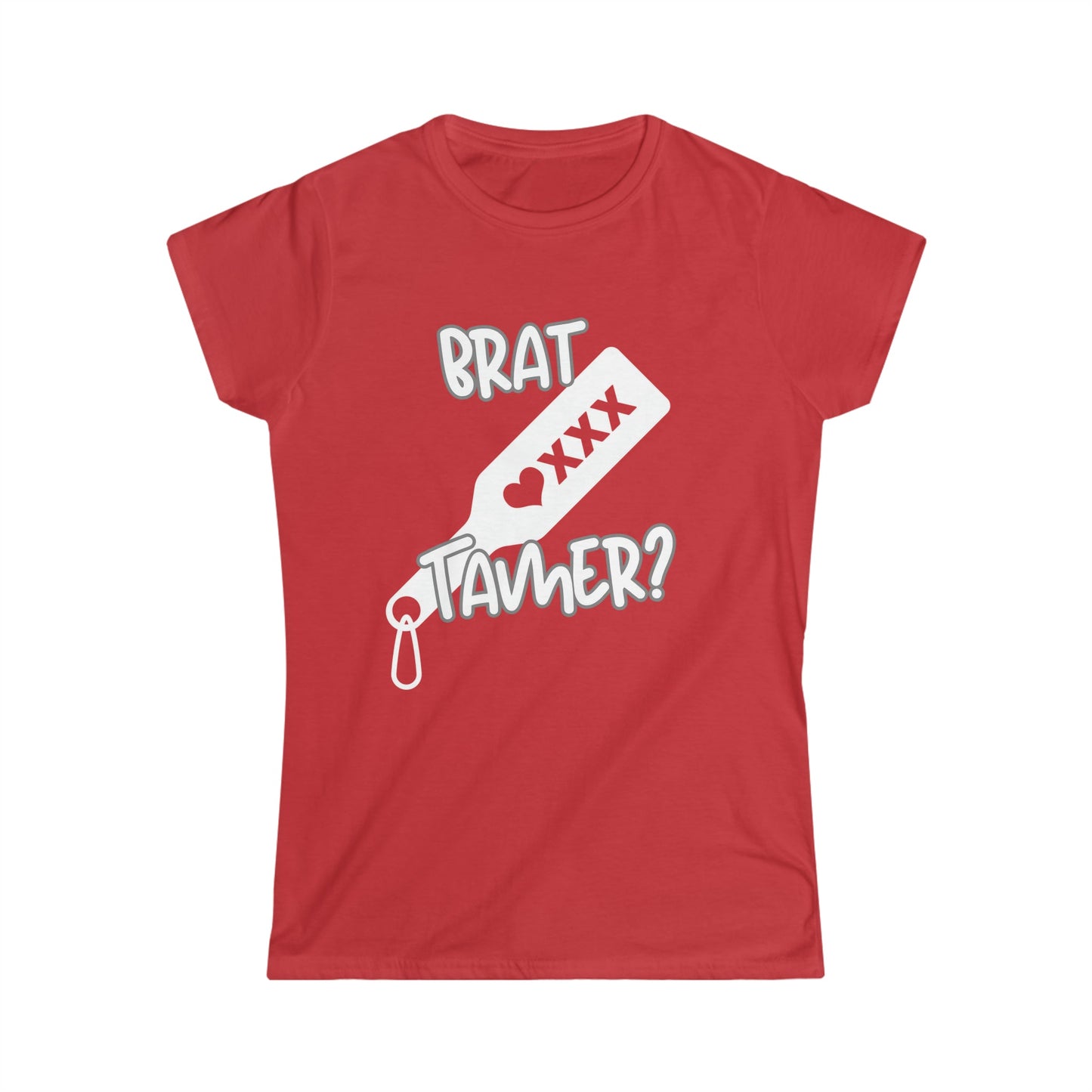 Brat Tamer, Brat Challenge, Bratty Shirt, Dom, Sub, Trendy, Comfortable shirt, Women's Softstyle Tee - Mighty Lifestyle