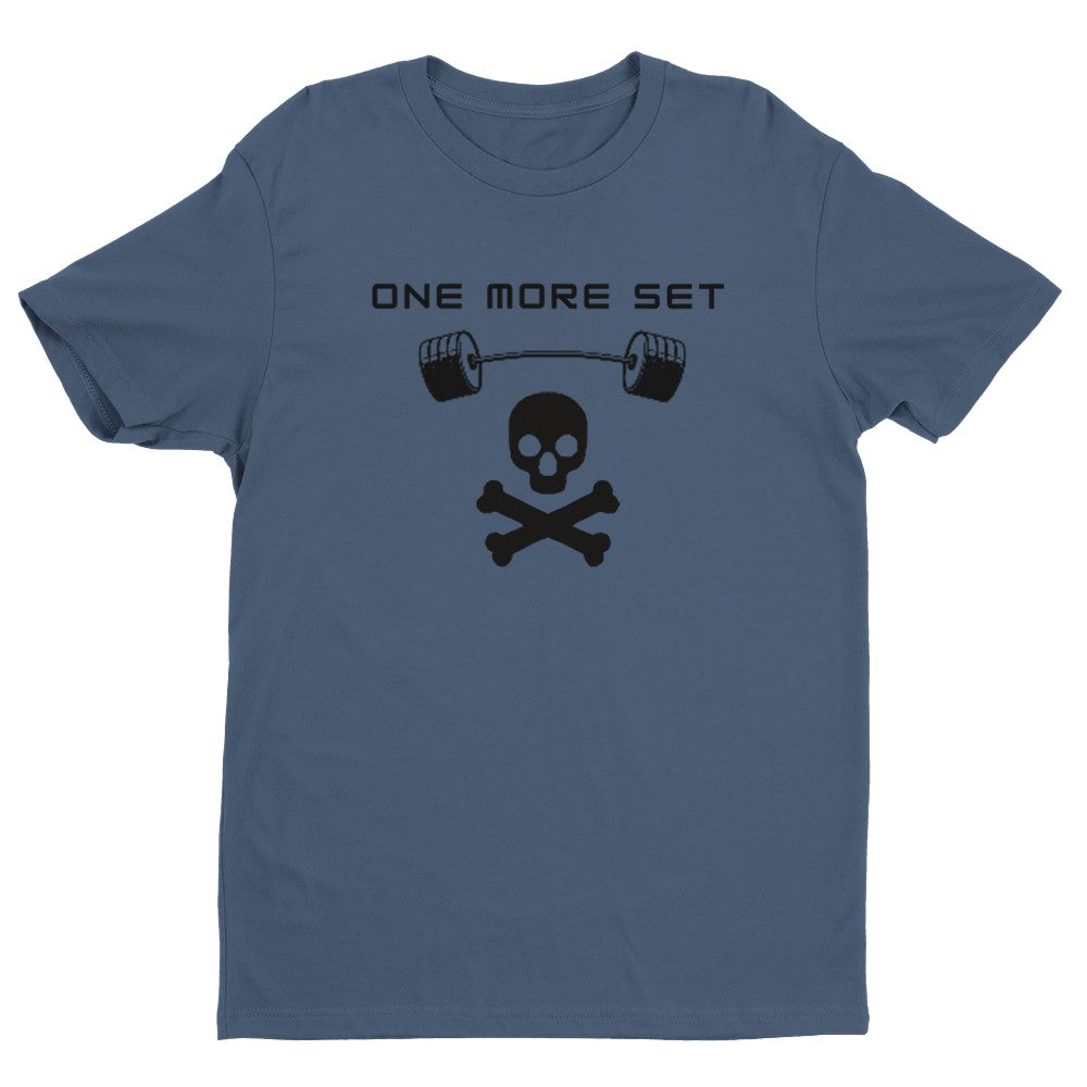 One More Set Men's Fitted T-Shirt | Gym Shirt Funny Gym Shirt - Crossfit or Gym Shirt for Body Builder.
