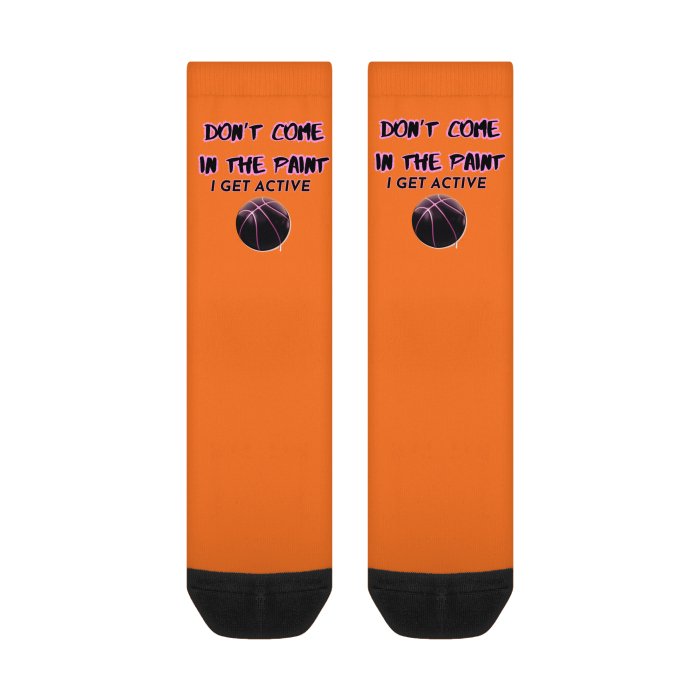 Don't Come in the Paint I Get Active Basketball Socks | Sports Socks | Unisex Crew Socks Mighty Lifestyle Basketball - Mighty Lifestyle