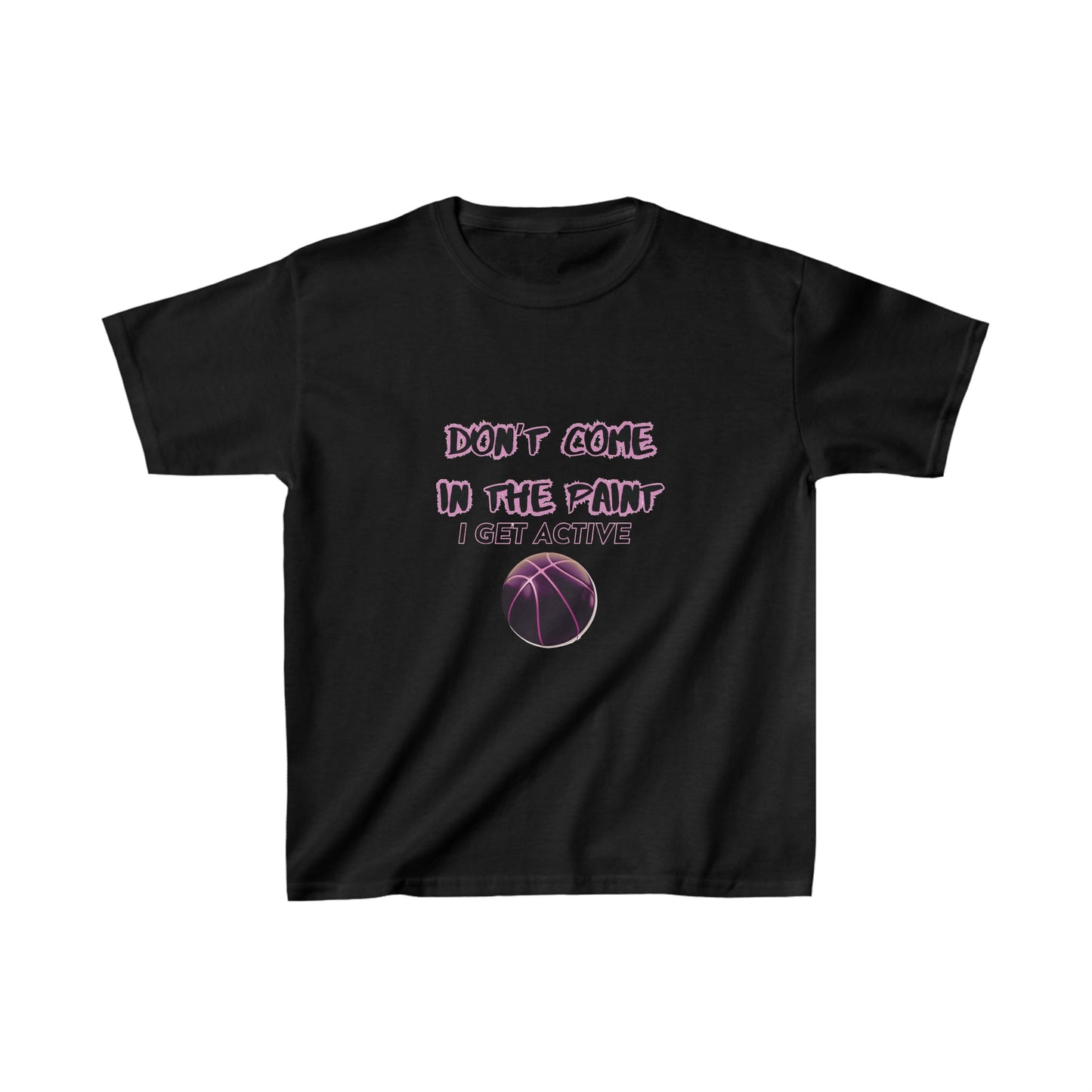 Don’t Come in the Paint I GET ACTIVE | Youth Kids Basketball Shirt | Sports Shirt Basketball Shirt | Casual or Sports Shirt for Kids - Mighty Lifestyle