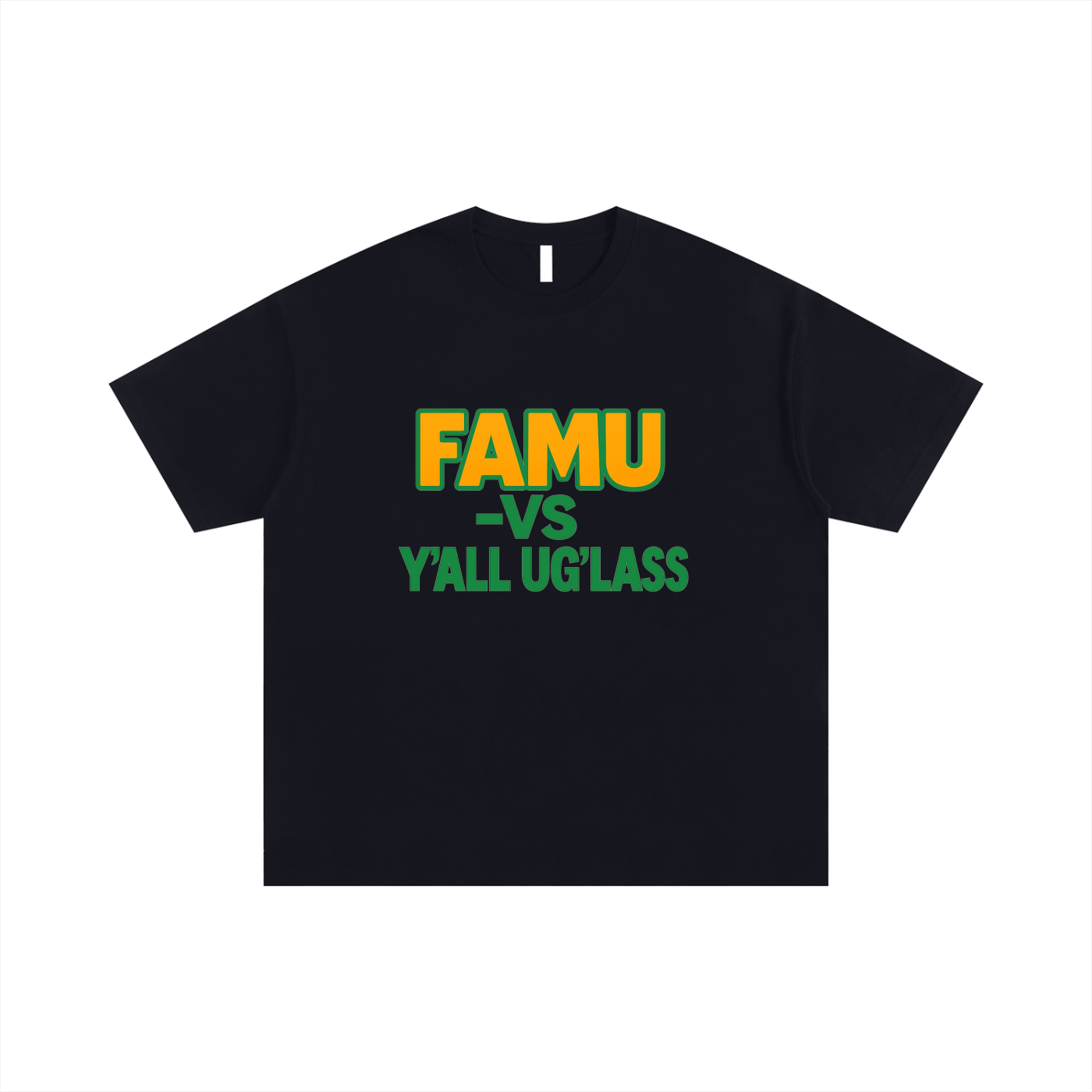 FAMU vs Ya’ll UgLass Oversized T-shirt FAMU vs Ya’ll UgLass Oversized T-shirt – Unisex HBCU Streetwear Tee | Bold Green & Orange Print for Homecoming, Tailgates & Rivalry Season