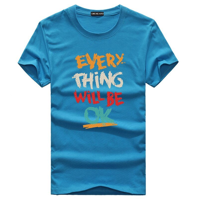 ELevated | Everything Will Be Okay | Men's T-Shirt New Men's T-Shirts Plus Size S - 5XL Summer Short Sleeve Men's T Shirts Men's T Shirts TShirts Homme T - Shir - Mighty Lifestyle