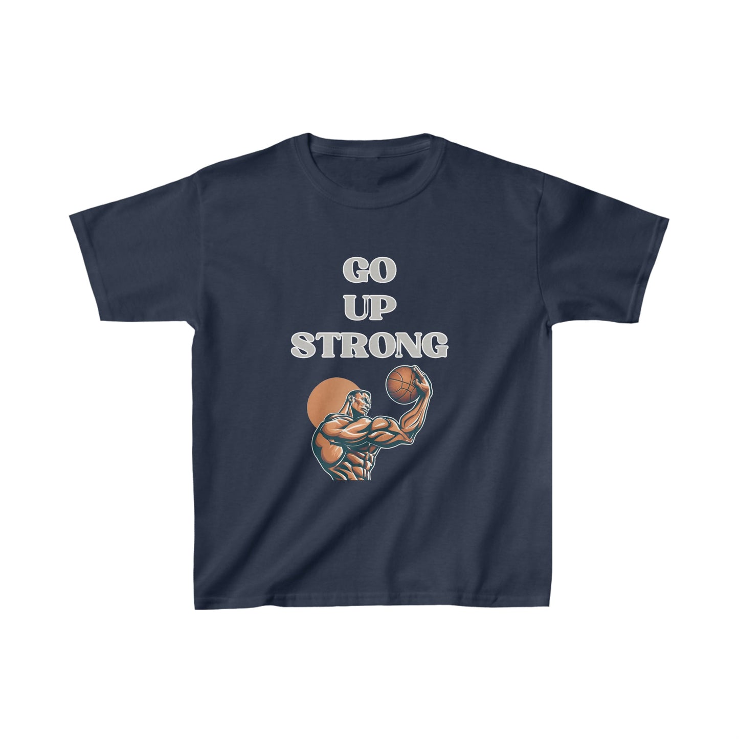 Go Up Strong | Motivational Shirt | Baller | Youth Kids Basketball Shirt | Sports Shirt. Unisex Shirt | Casual or Sports Shirt for Kids - Mighty Lifestyle
