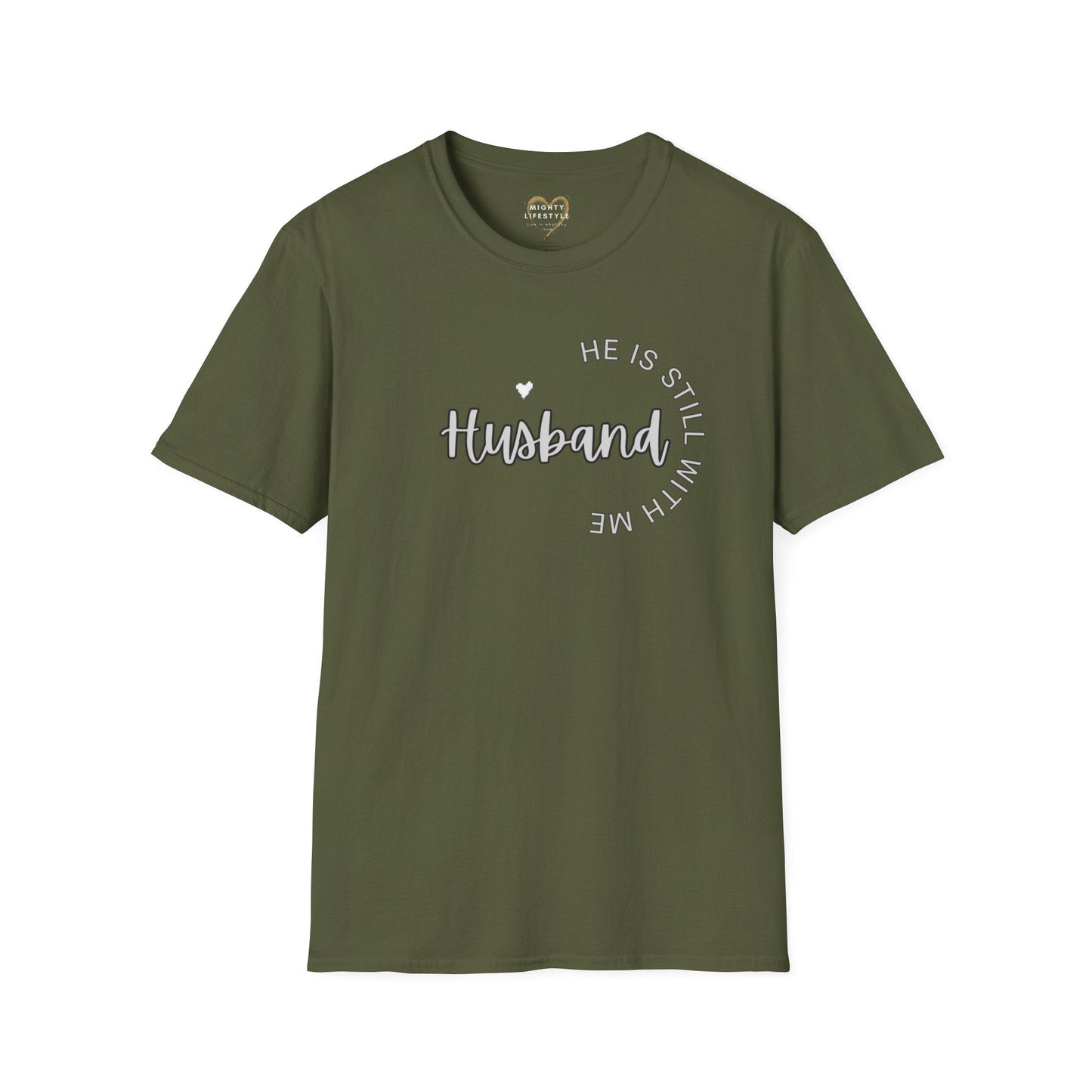 Husband He is still with me, Husband IN HEAVEN, Shirt for surviving family members, Shirt to remember, Shirt to honor husband - Mighty Lifestyle