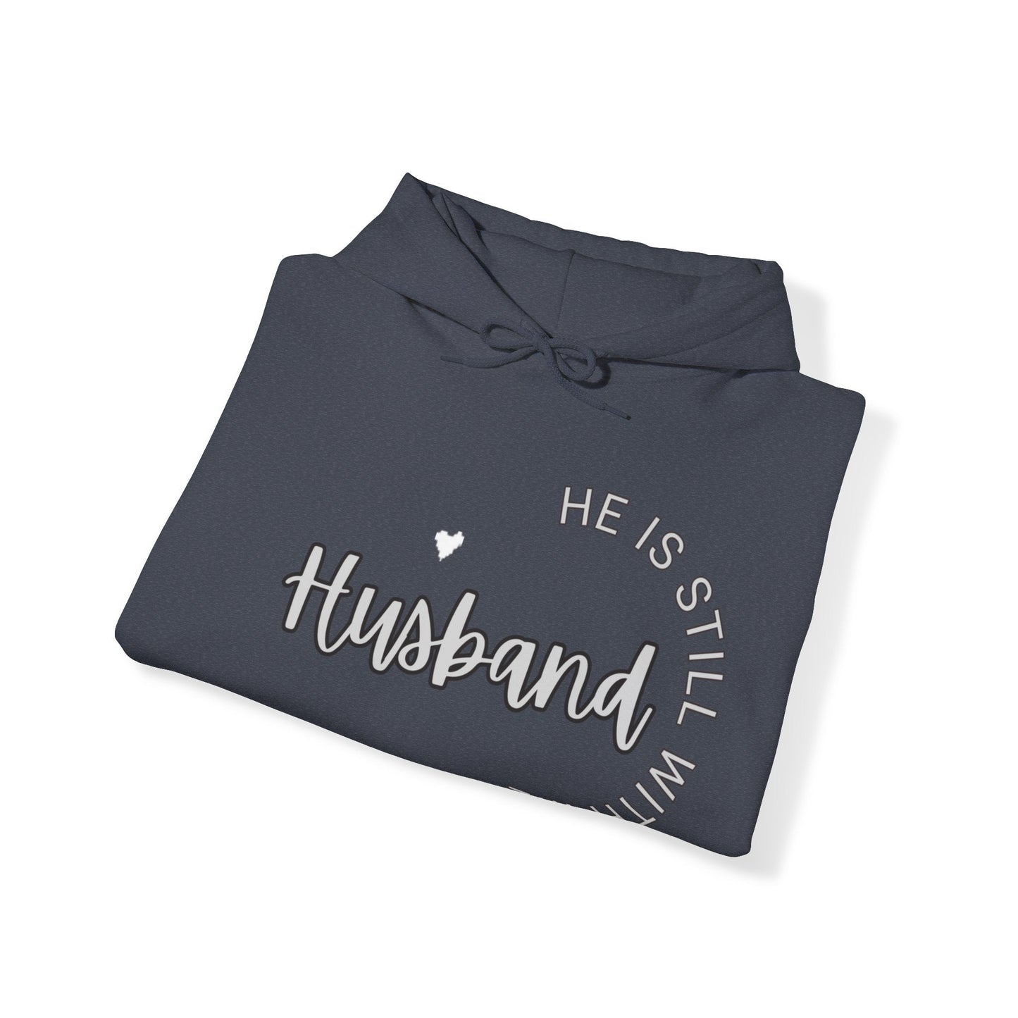 Husband He is Still with Me, Memorial, RIP, Now an Angel, Gone but not forgotten Hoodie, Unisex Heavy Blend™ Hooded Sweatshirt - Mighty Lifestyle