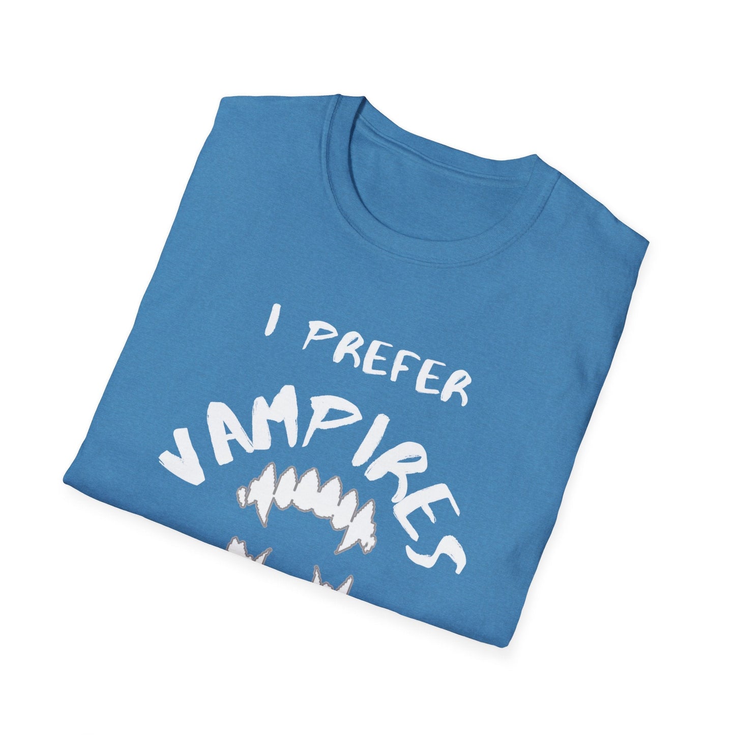 I Prefer Vampires Over Humans, Vampire Shirt, Supernatural Being Shirt, Gift for him man, Gift for her woman, Halloween Shirt - Mighty Lifestyle