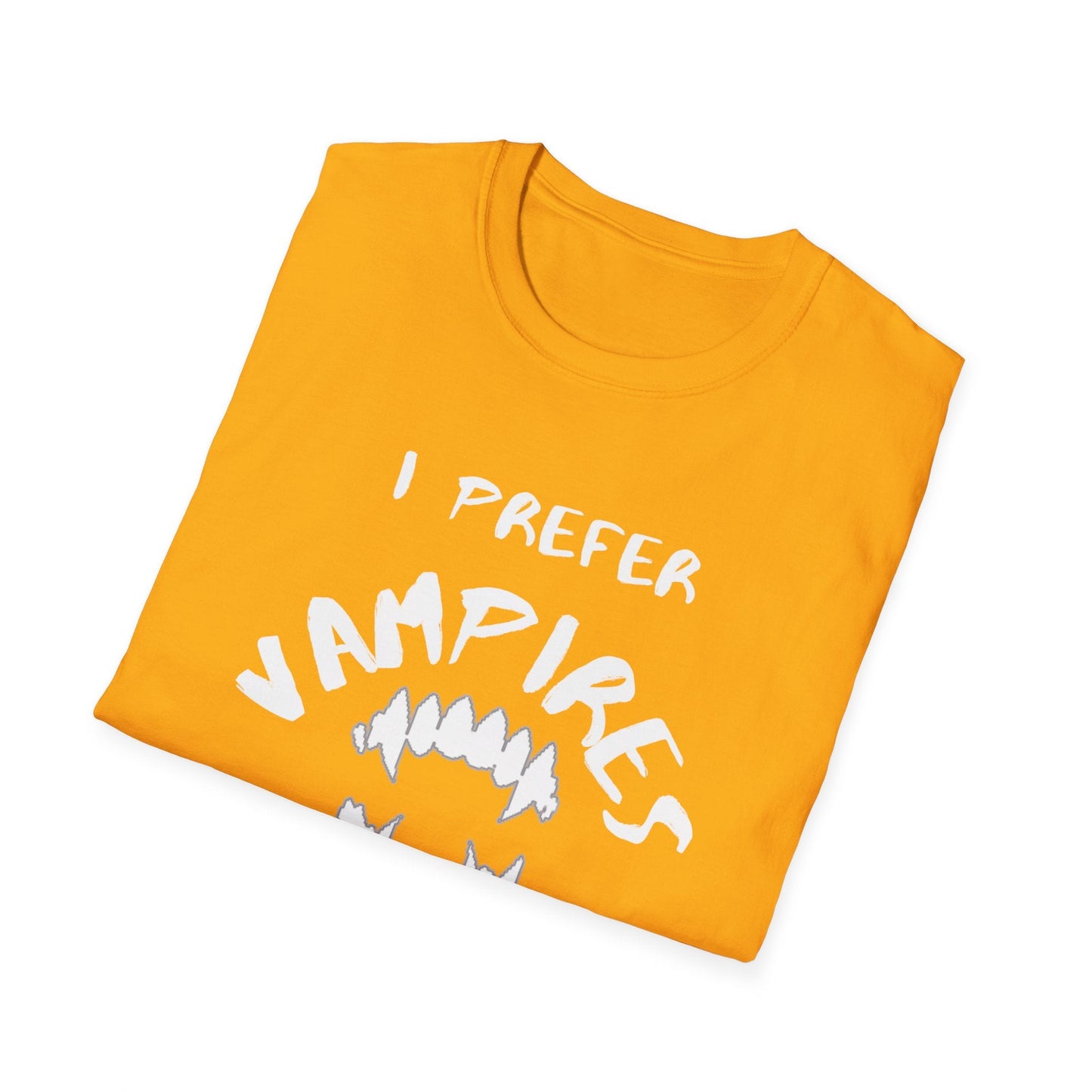 I Prefer Vampires Over Humans, Vampire Shirt, Supernatural Being Shirt, Gift for him man, Gift for her woman, Halloween Shirt - Mighty Lifestyle