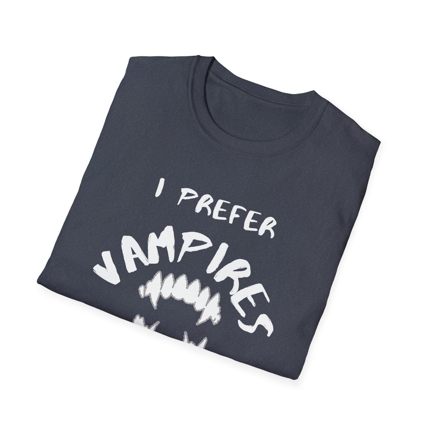 I Prefer Vampires Over Humans, Vampire Shirt, Supernatural Being Shirt, Gift for him man, Gift for her woman, Halloween Shirt - Mighty Lifestyle