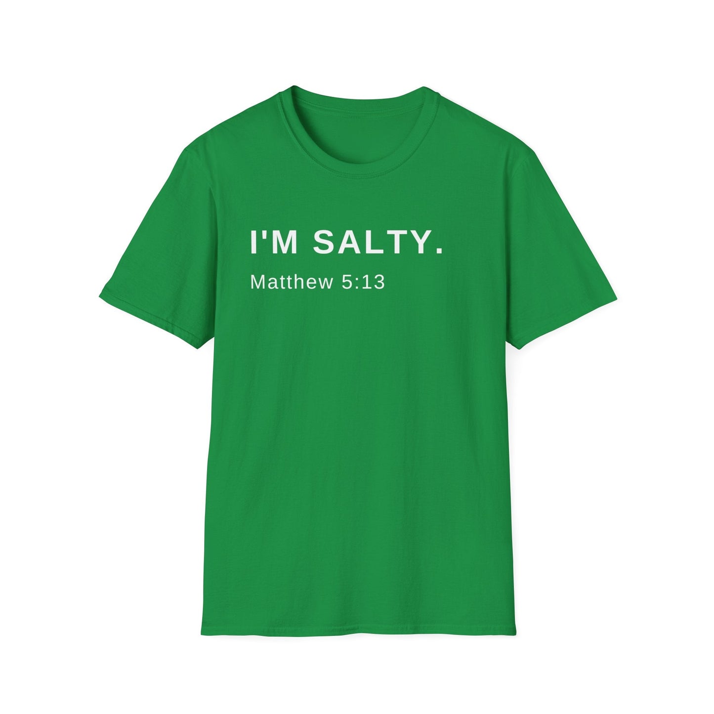 I'm Salty, Salt of the Earth Shirt, Religious Shirt, Spiritual Shirt, Gift Shirt, Bible Shirt, Scripture Shirt, Christian Shirt - Mighty Lifestyle