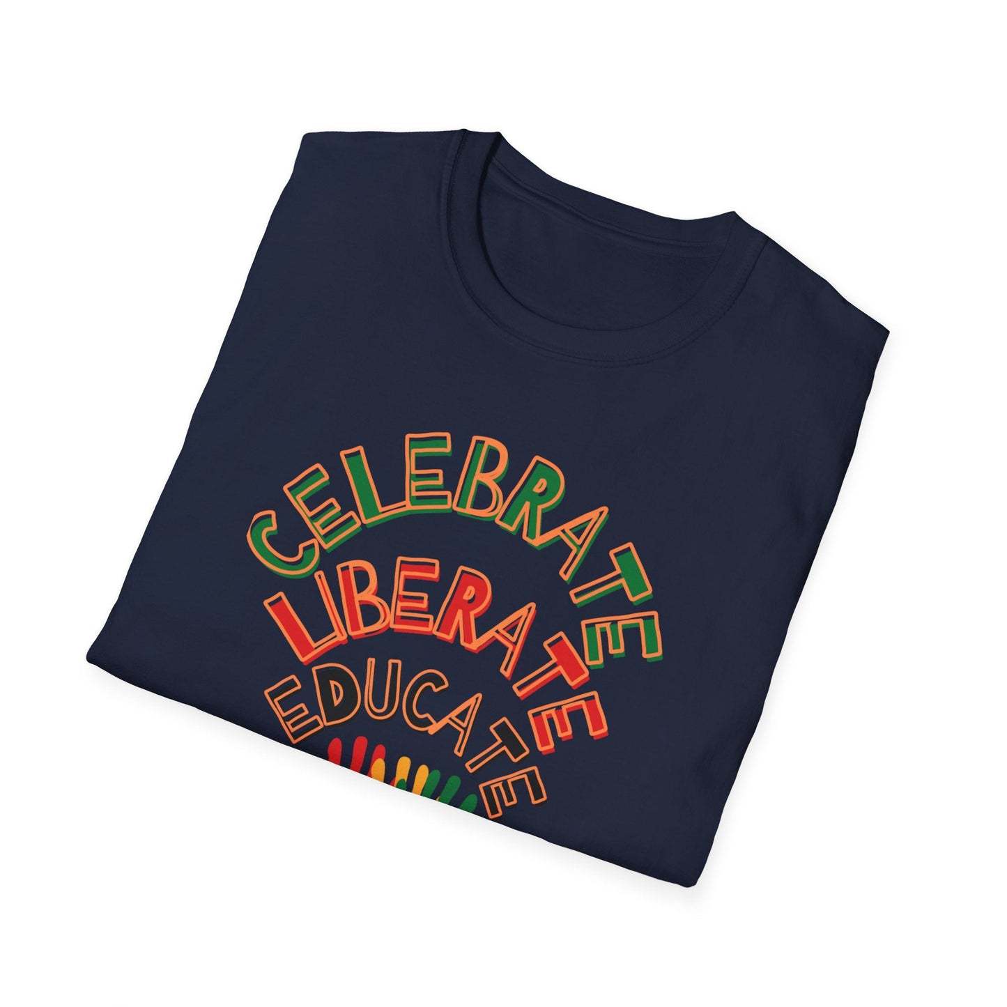 Juneteenth Celebrate Liberate Educate Shirt, Shirt for Juneteenth, Gift for Juneteenth, Shirt for Black History, American History Shirt - Mighty Lifestyle
