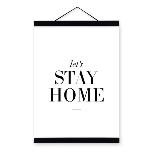 Let's Stay Home Wall Art | Minimalist Black White Typography Quotes A4 Poster Print Life Picture Canvas Painting No Frame Home Wall Art Decor - Mighty Lifestyle
