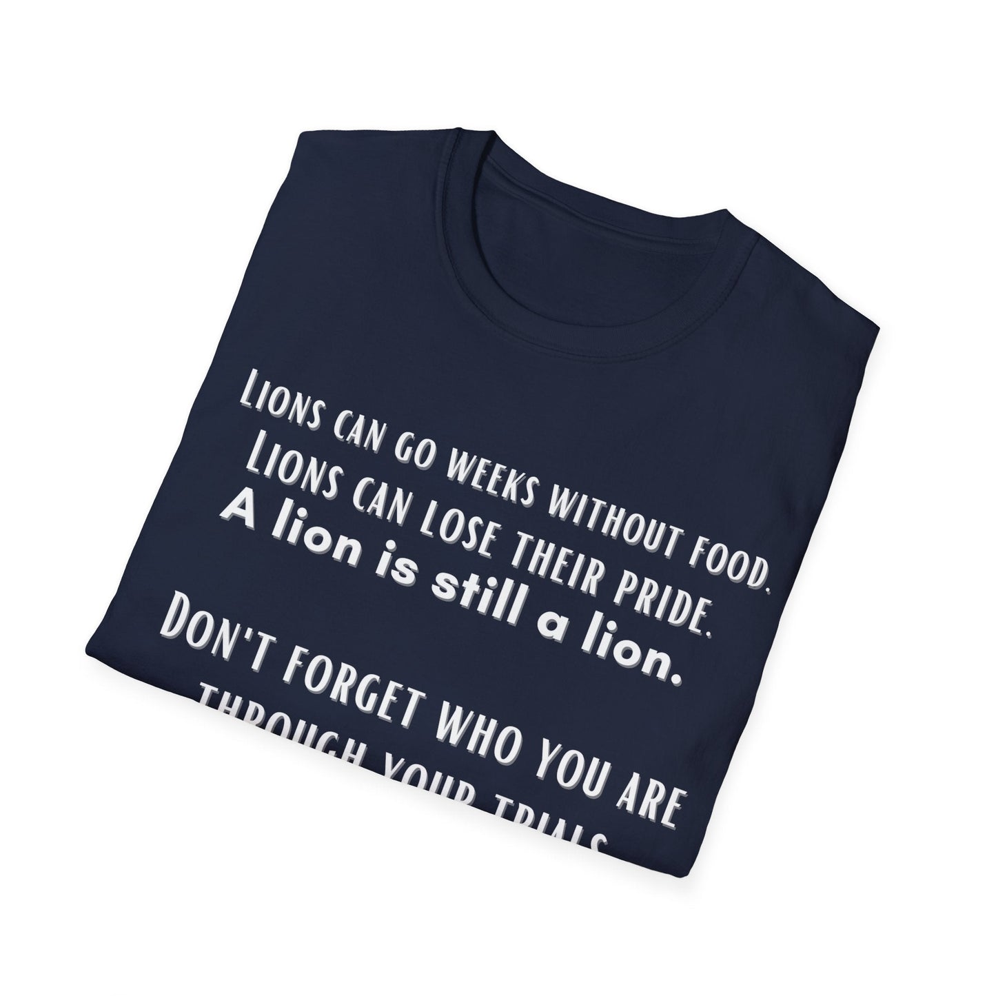 Lions Can Go Weeks Shirt, Tshirt of Inspiration, Motivation Shirt - Mighty Lifestyle