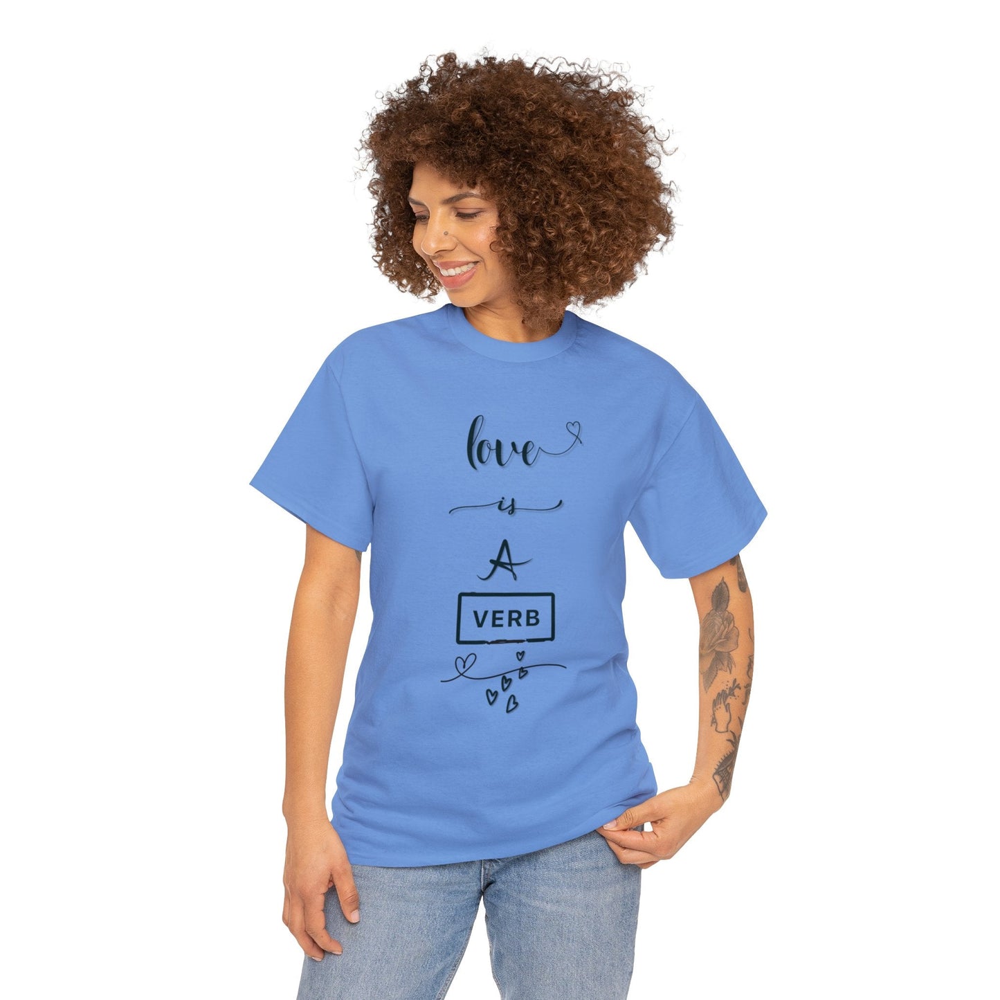 Love is a Verb Shirt, Shirt for Love, Shirt for Valentine, Gift for woman, Gift for teen - Mighty Lifestyle